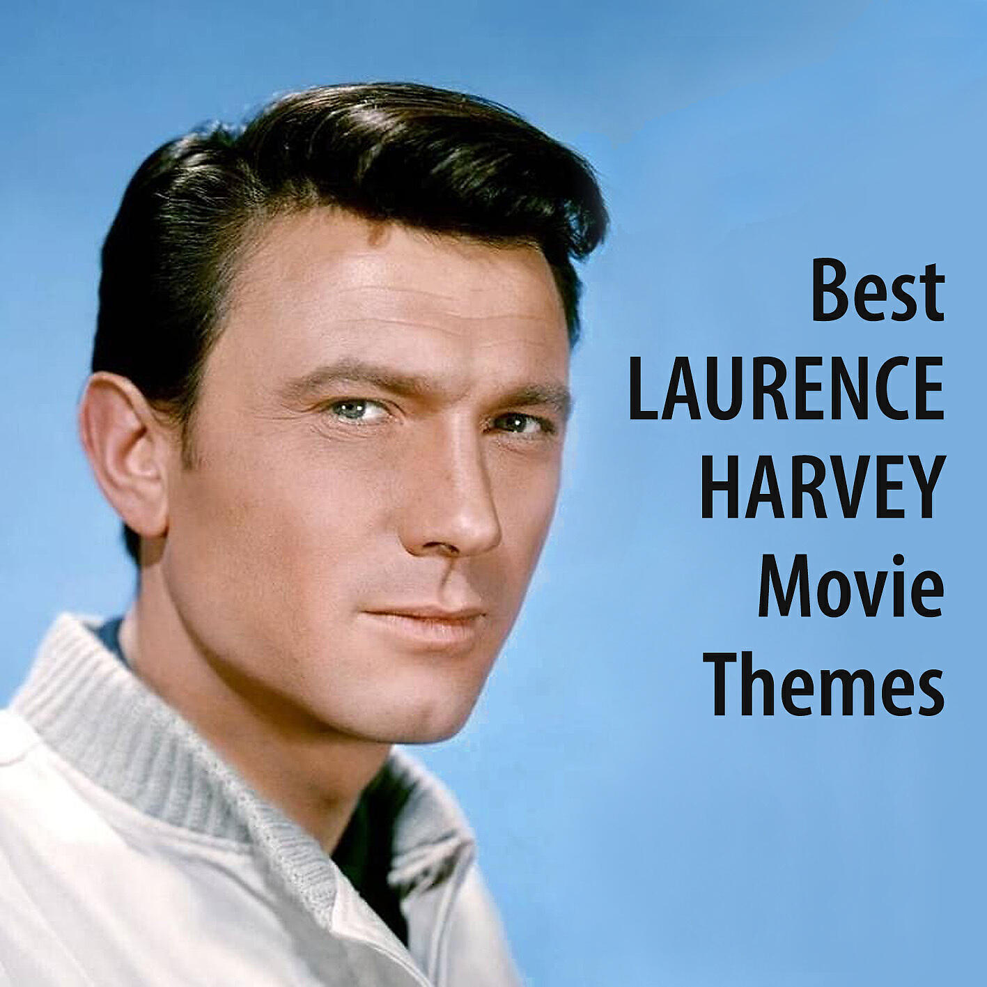 Релиз Best LAURENCE HARVEY Movie Themes