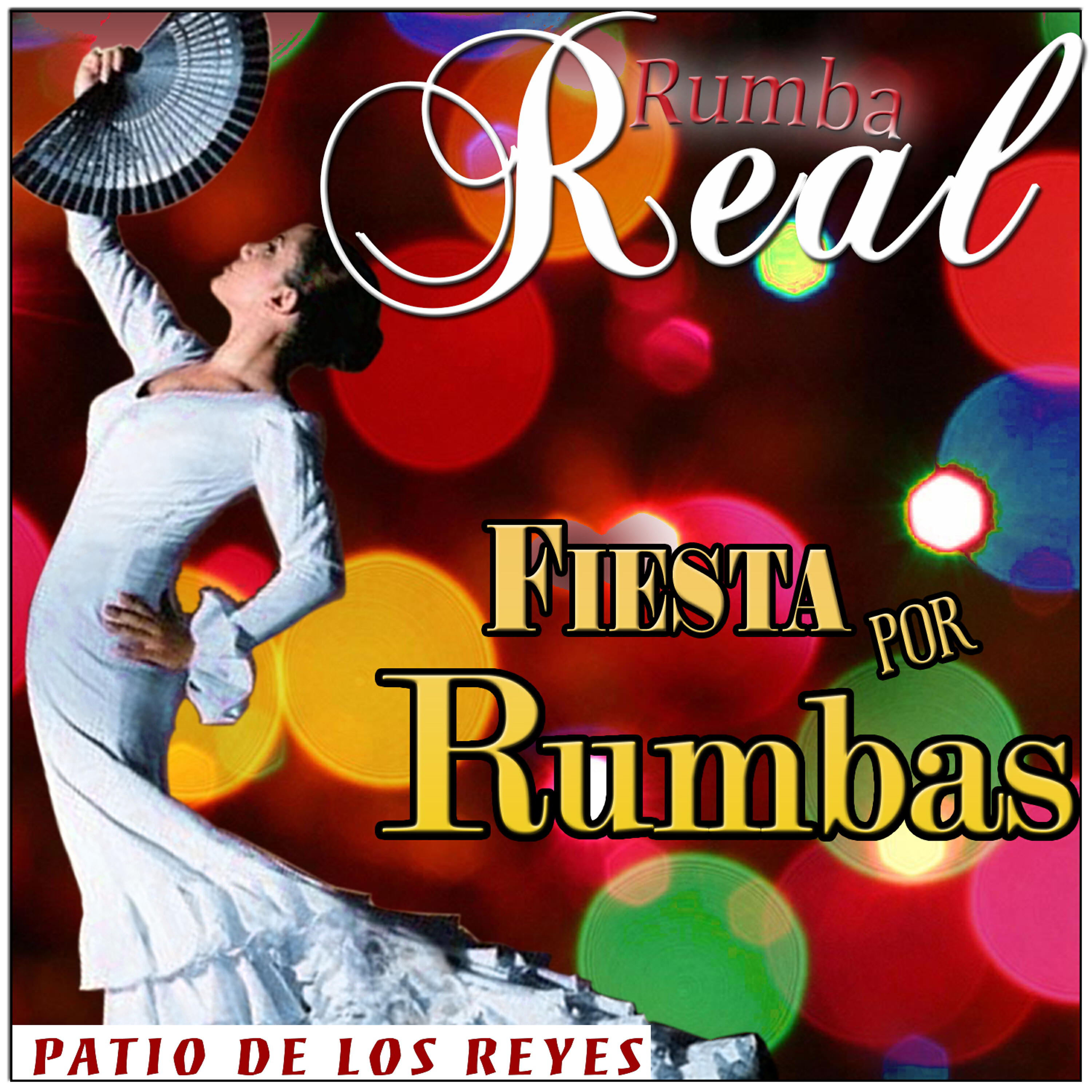 Релиз Rumba Real, Fiesta por Rumbas