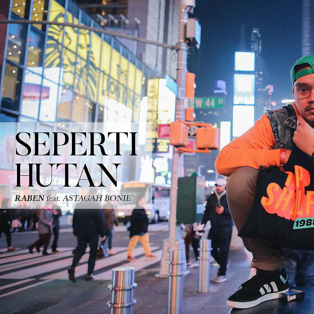 Релиз Seperti Hutan