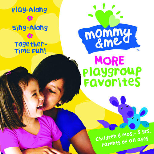 Релиз Mommy & Me: More Playgroup Favorites