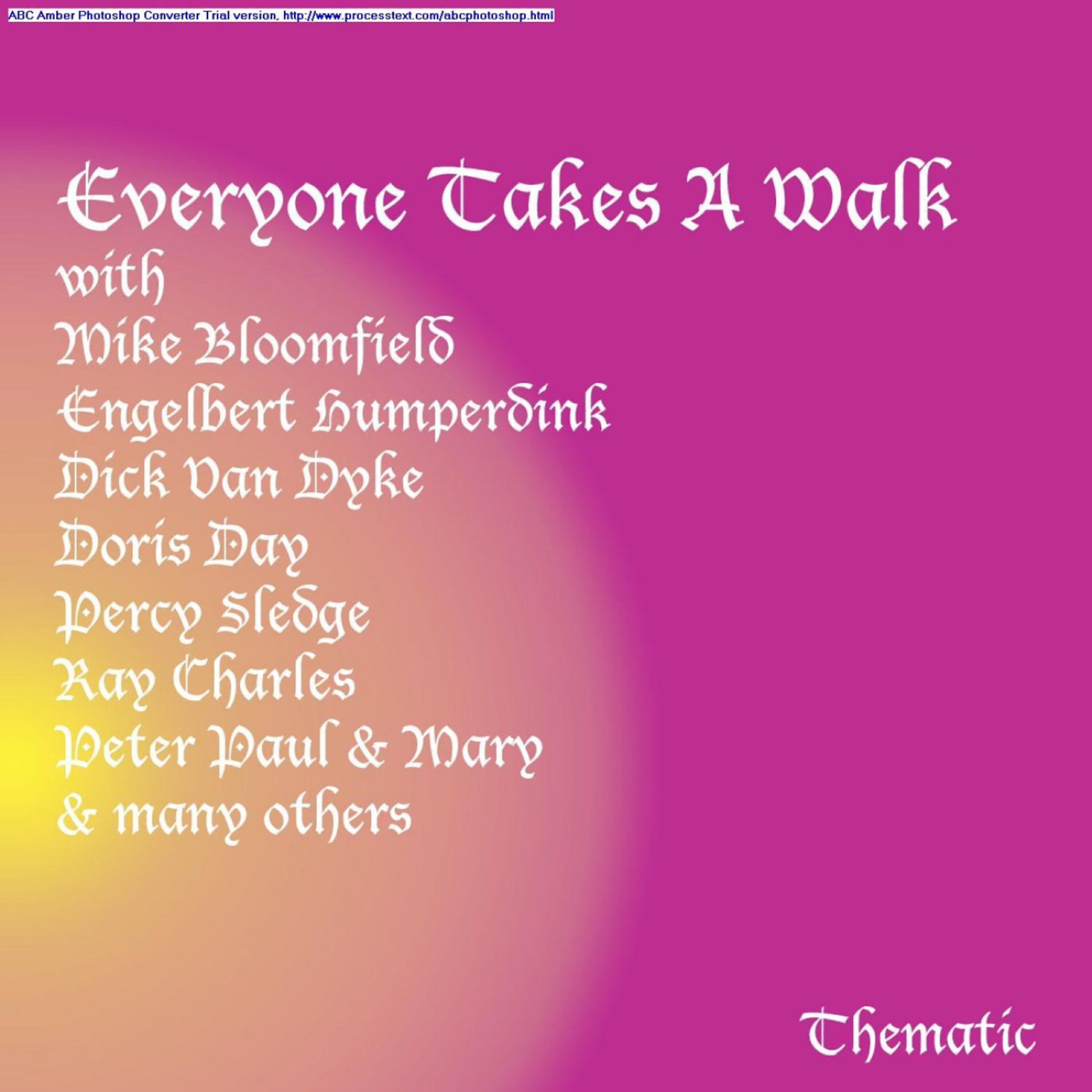 Релиз Everyone Takes A Walk