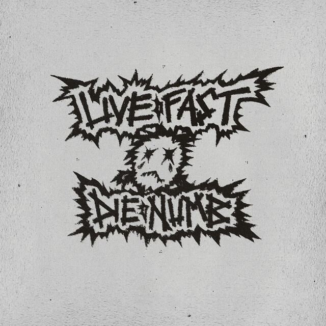 Релиз Live Fast Die Numb