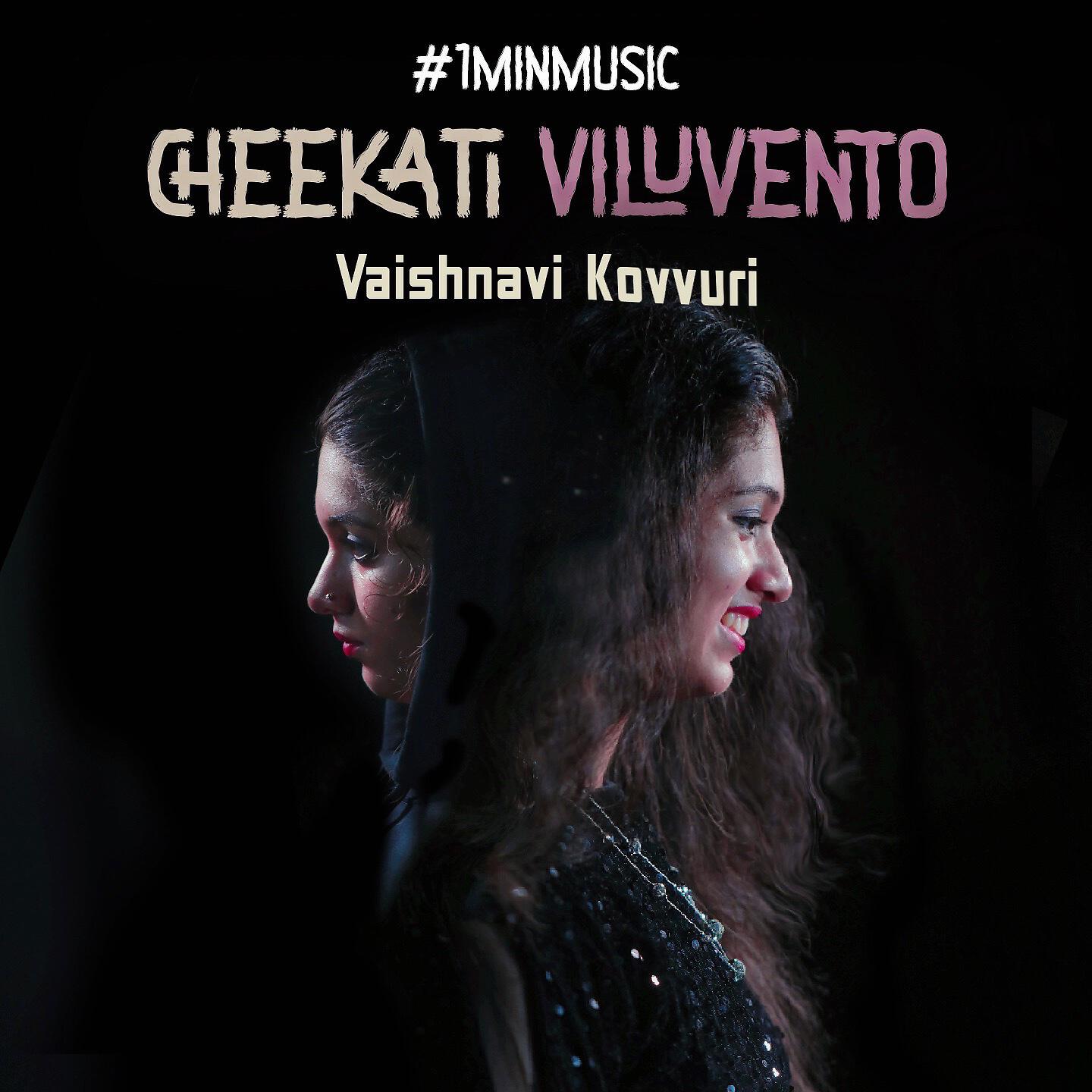 Релиз Cheekati Viluvento - 1 Min Music