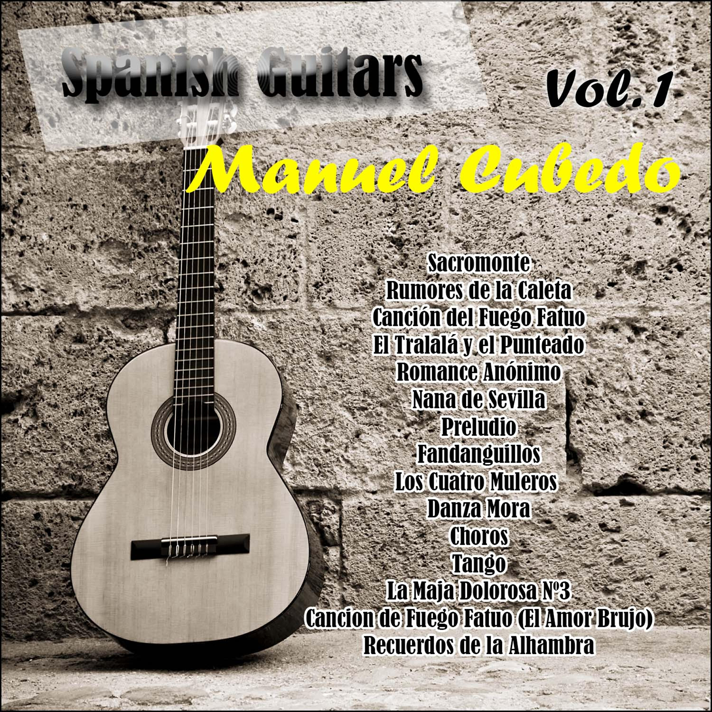 Релиз Spanish Guitars: Manuel Cubedo Vol. 1