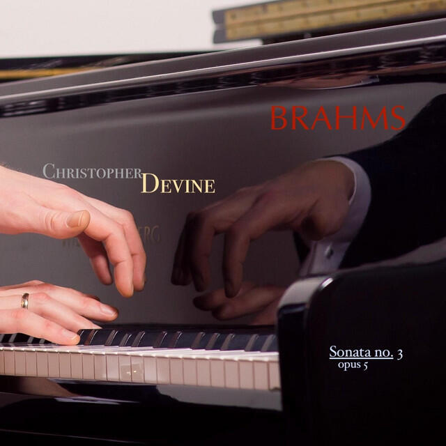 Релиз Brahms: Sonata no. 3 in F Minor