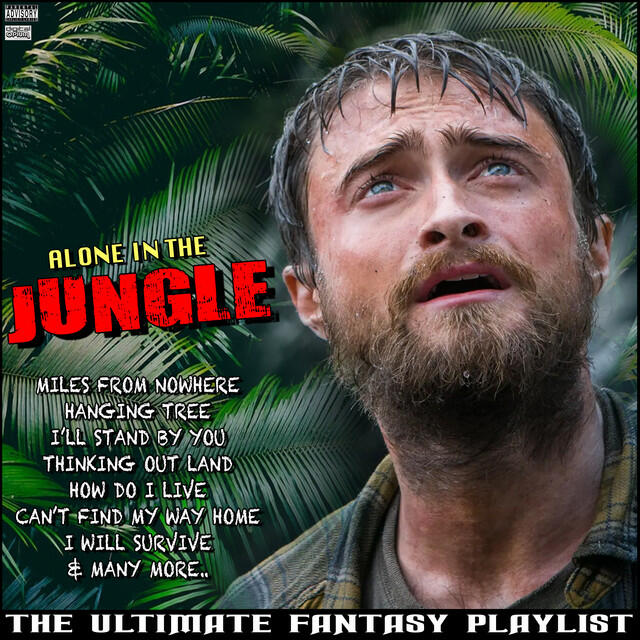 Релиз Alone In The Jungle The Ultimate Fantasy Playlist
