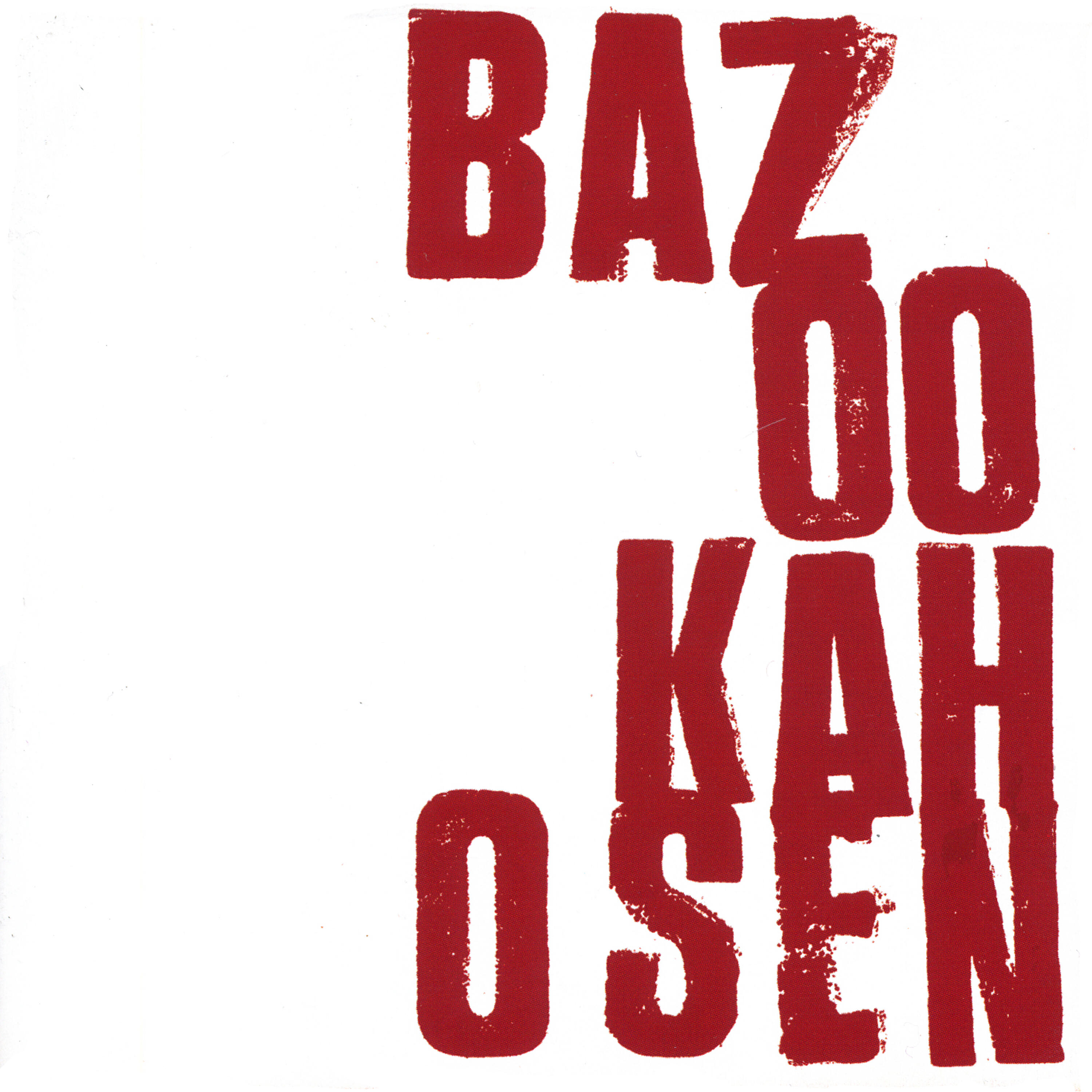 Постер альбома Bazookahosen