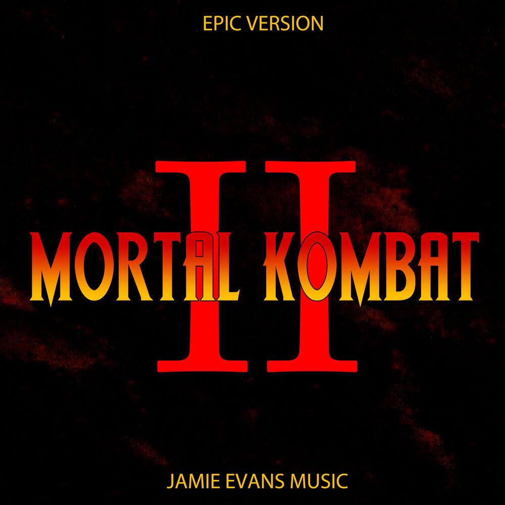 Релиз Mortal Kombat 2 Trailer Theme