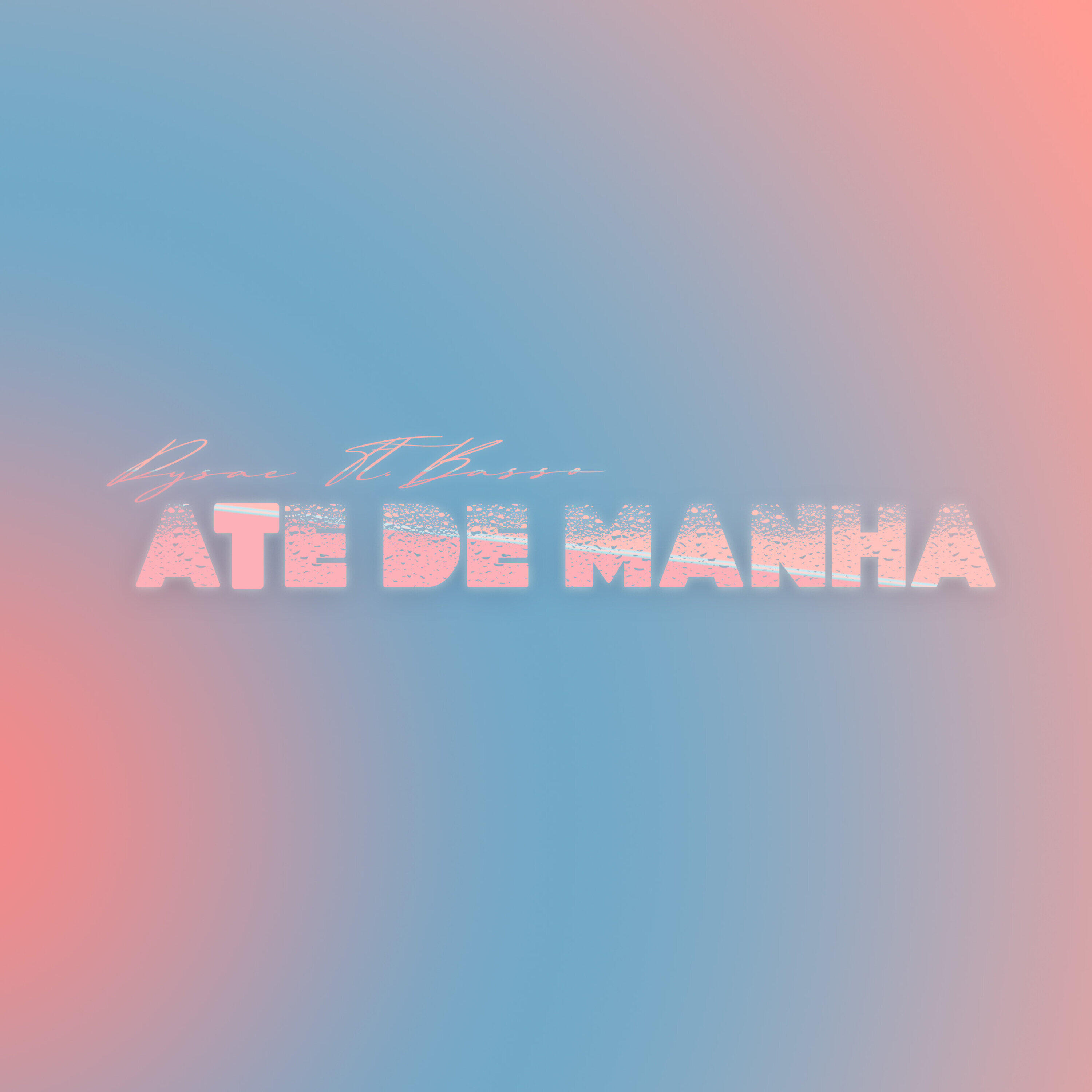 Релиз Ate de Manha