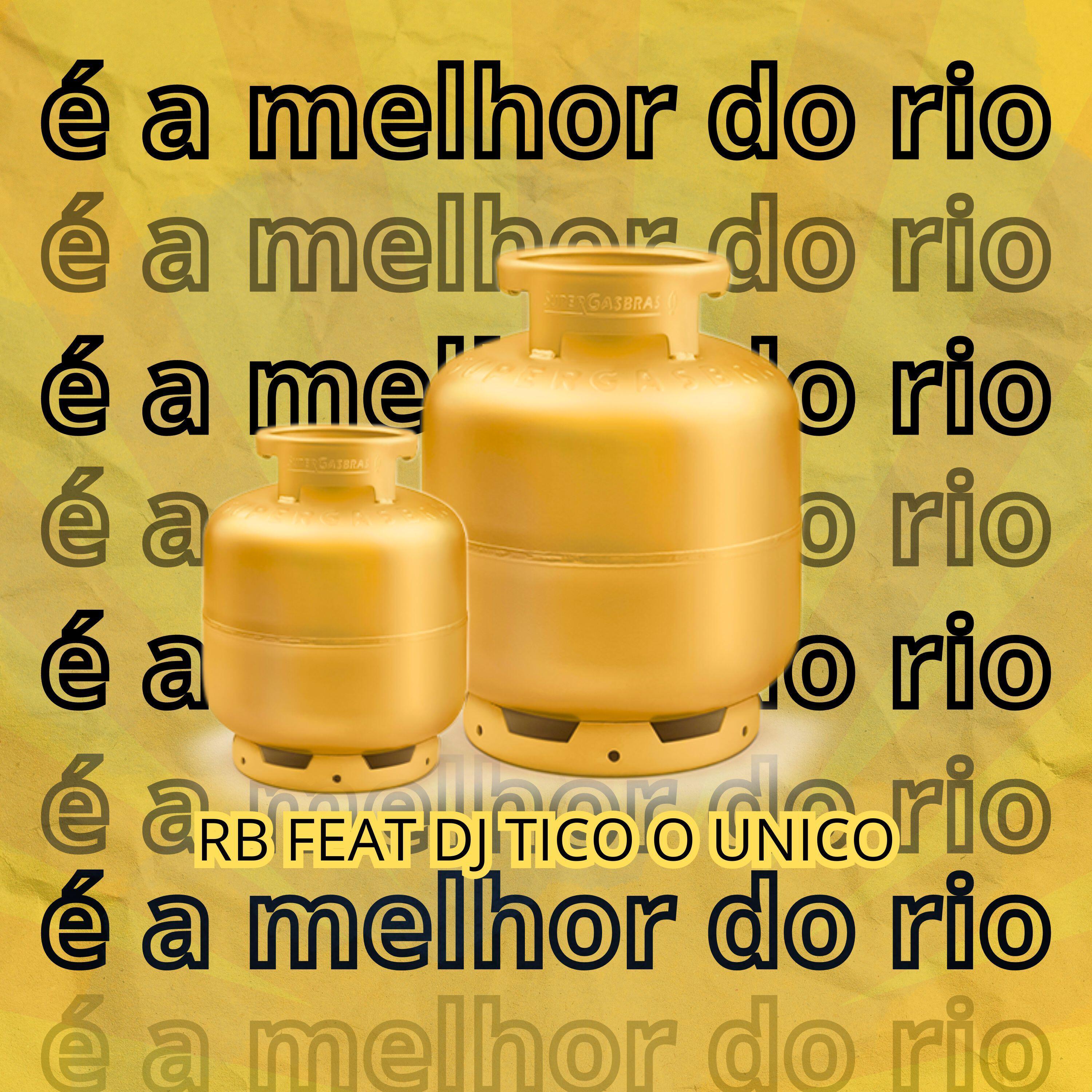 Релиз É a Melhor do Rio
