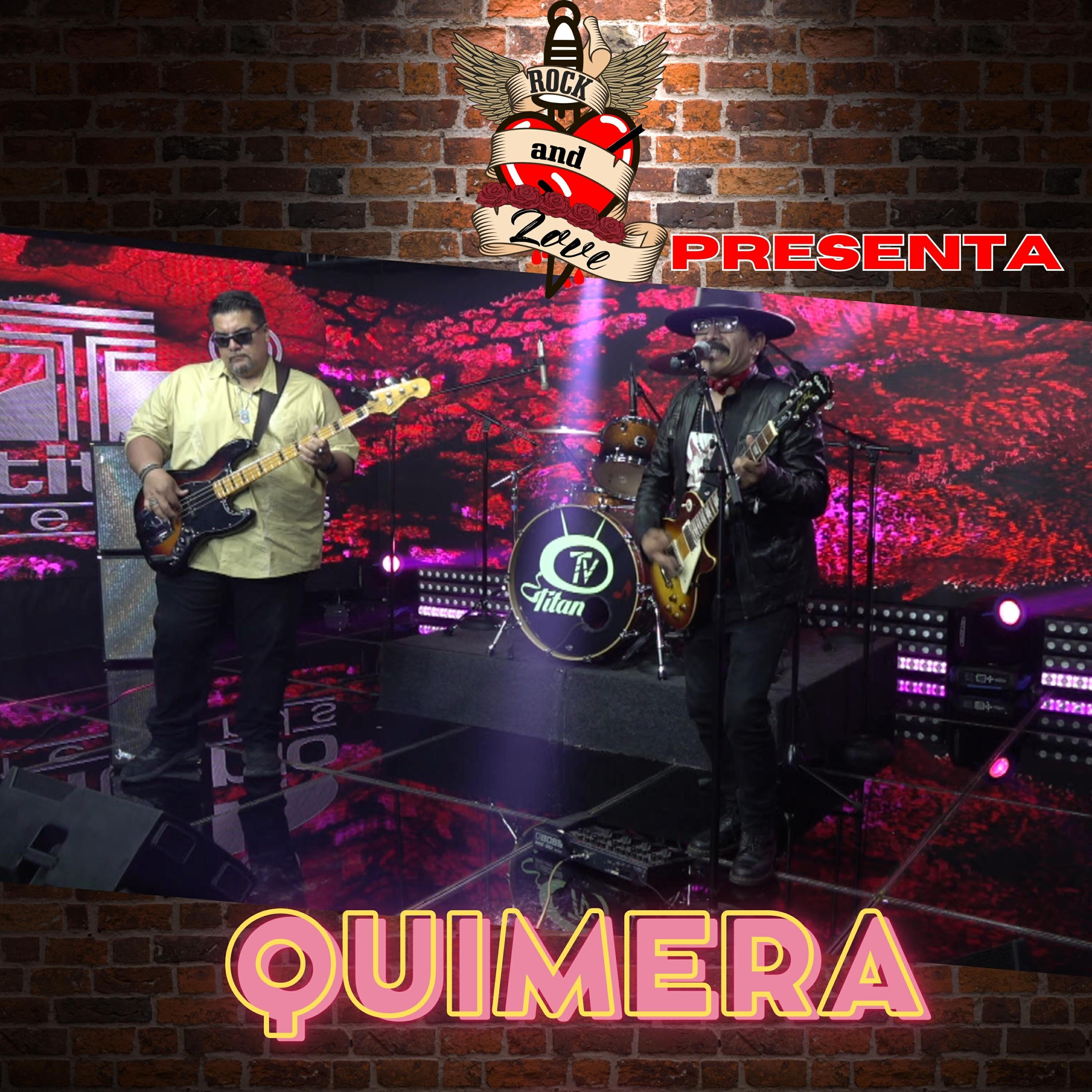 Релиз Rock & Love Presenta a QUIMERA