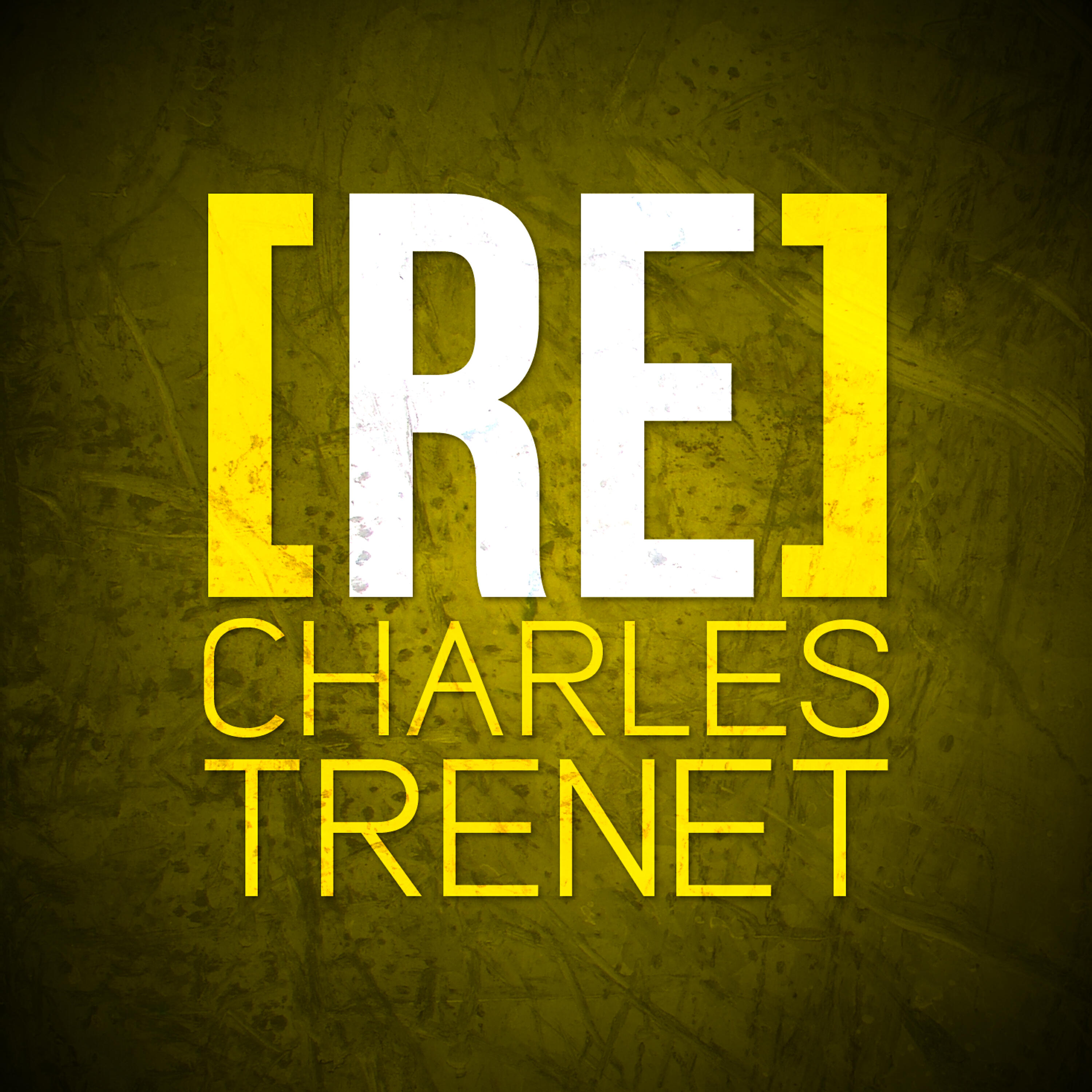 Постер альбома [RE]découvrez Charles Trenet