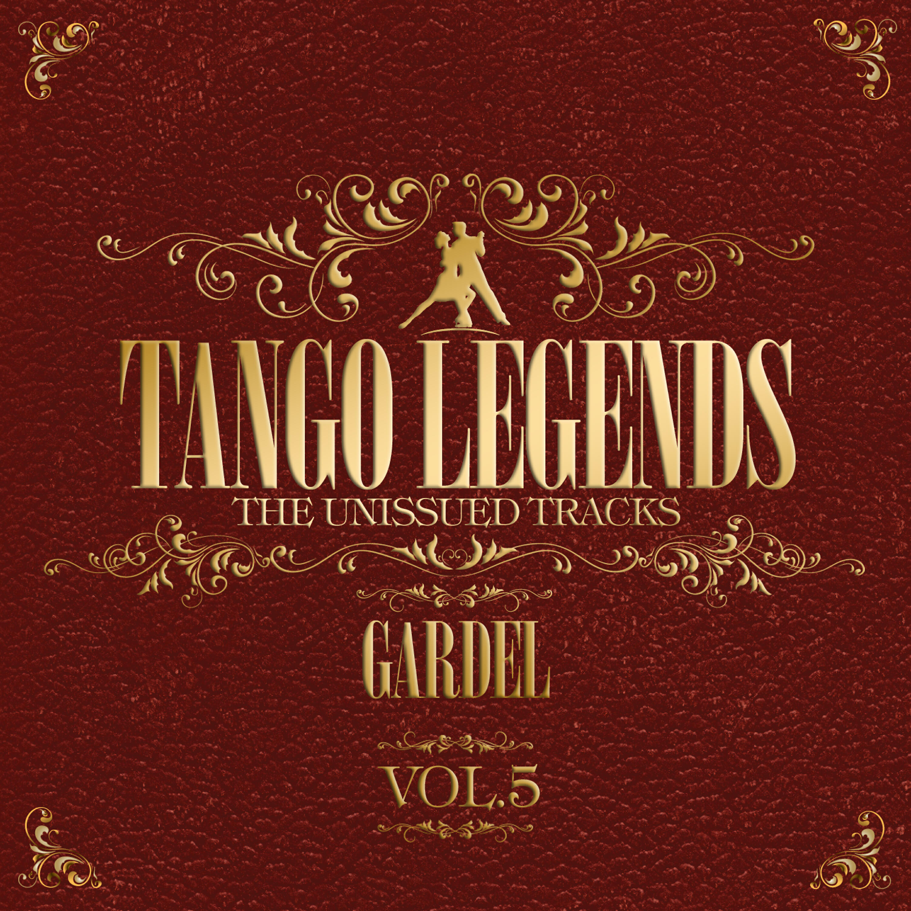 Релиз Tango Legends Vol. 5: Carlos Gardel