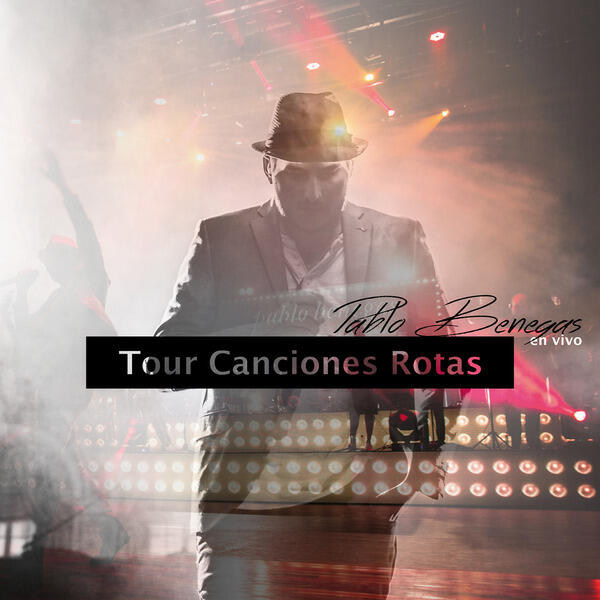 Релиз Tour Canciones Rotas (En Vivo)