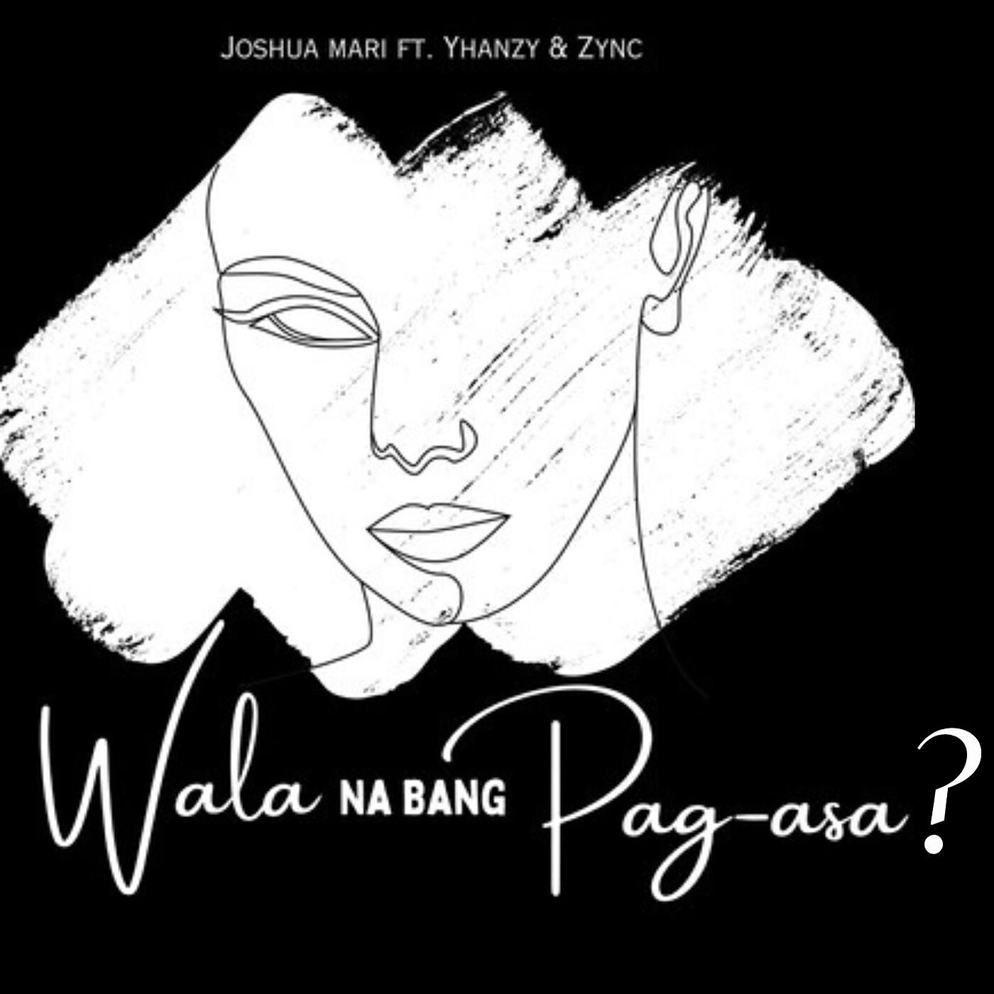 Релиз Wala Na Bang Pag-Asa?