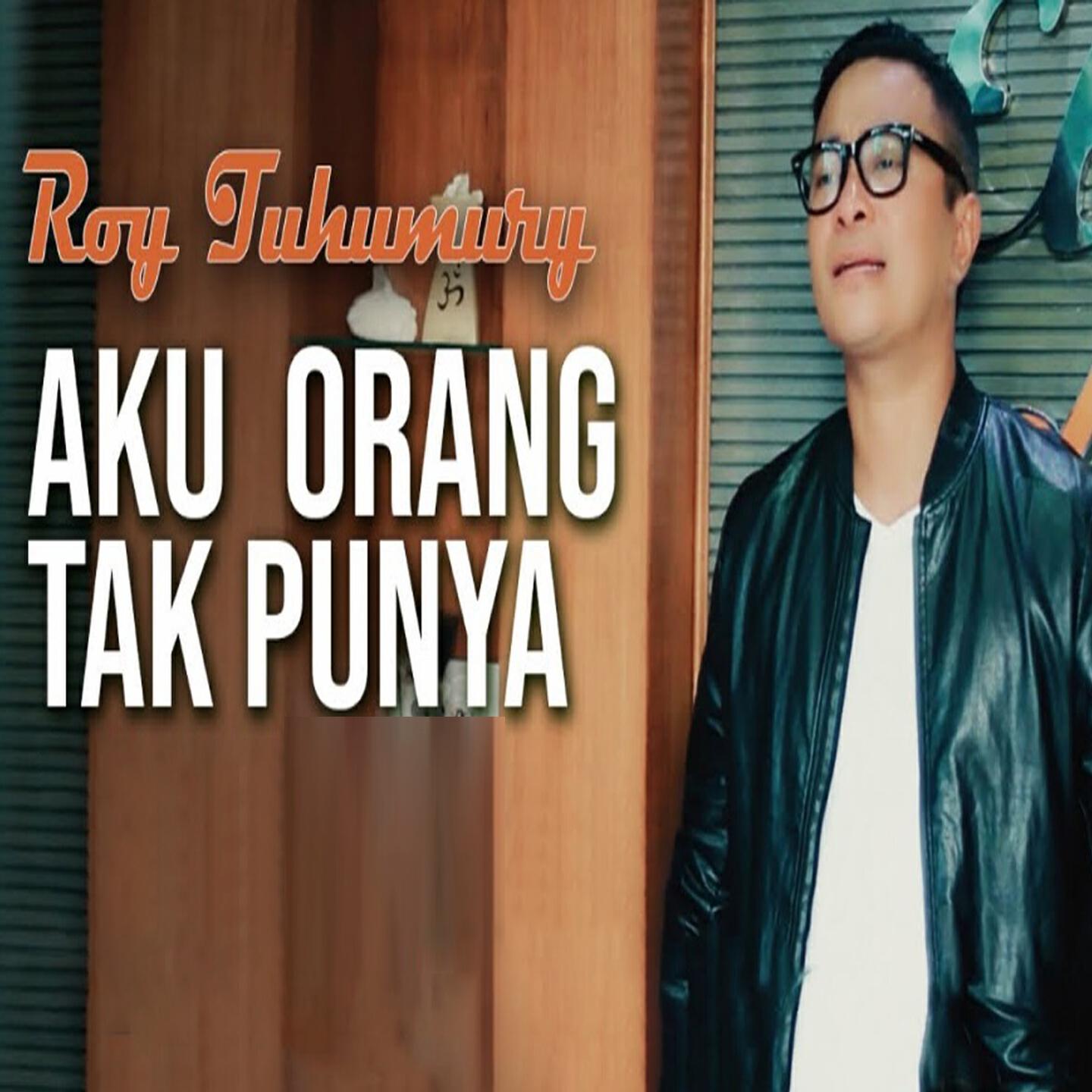 Релиз Aku Orang Tak Punya