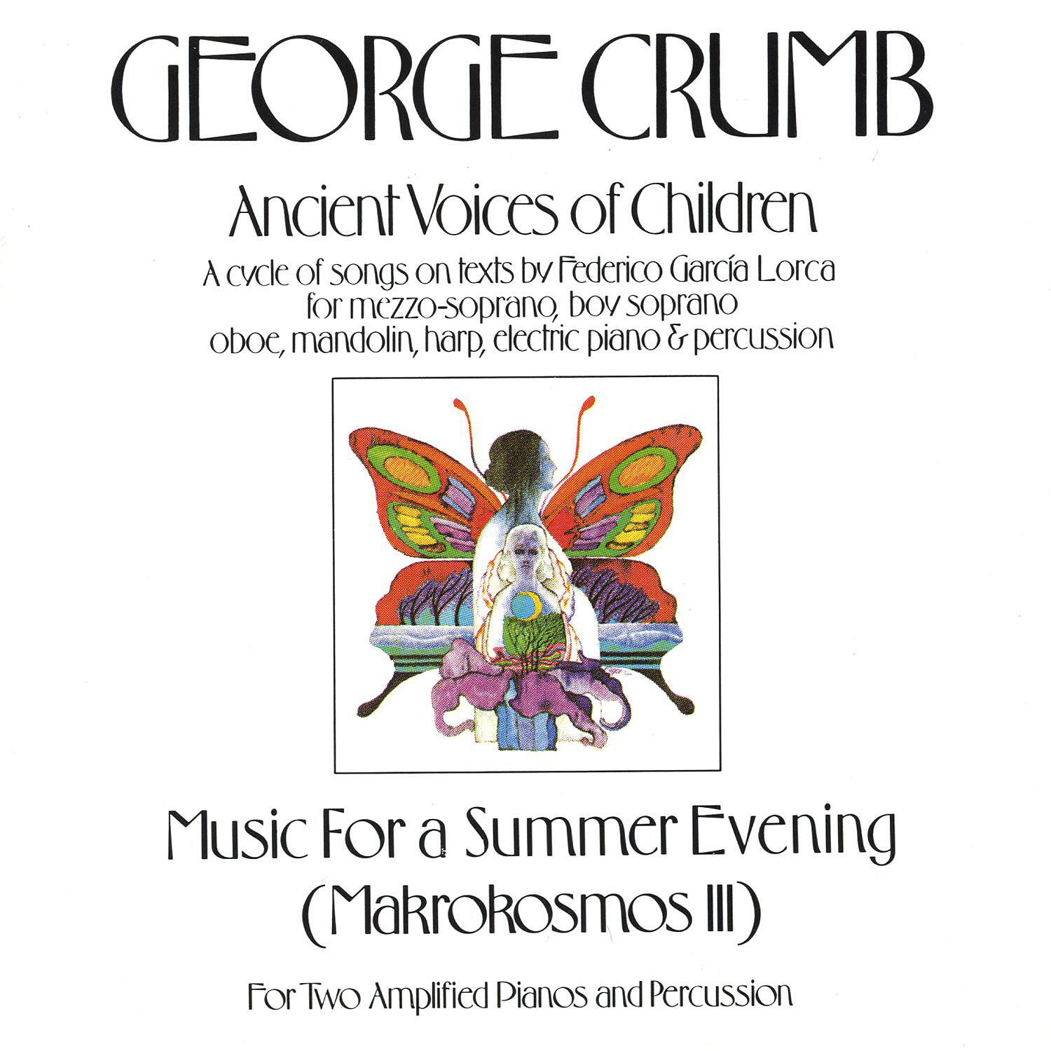 Релиз George Crumb: Ancient Voices Of Children/Music For A Summer Evening