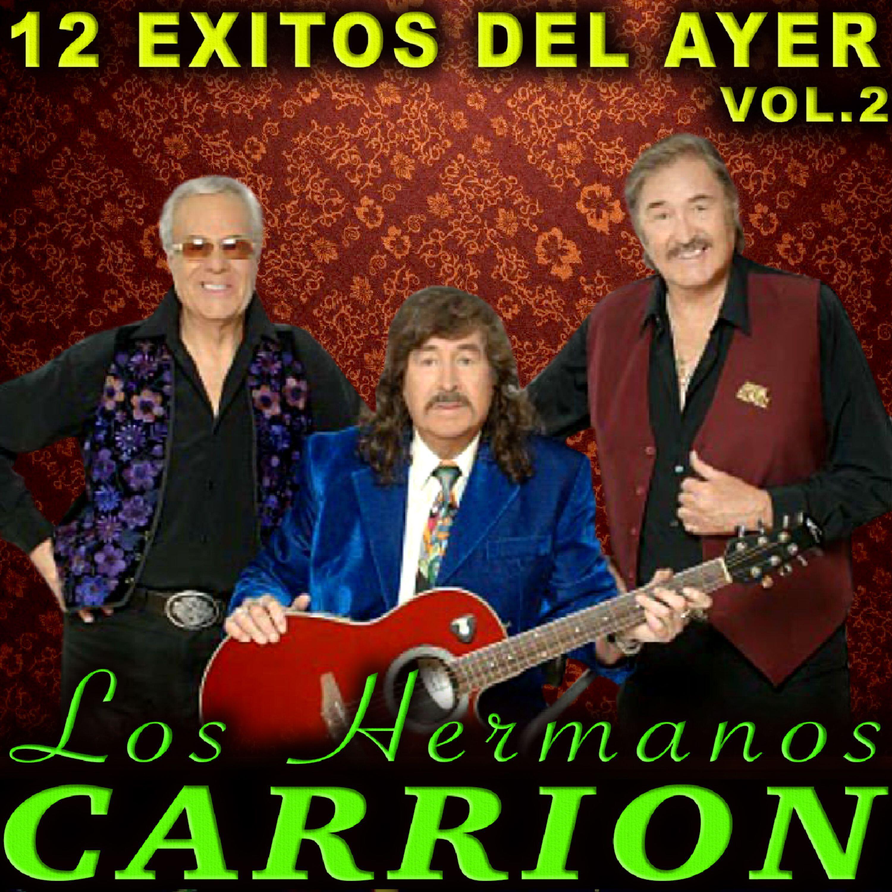Релиз 12 Éxitos del Ayer, Vol. 2