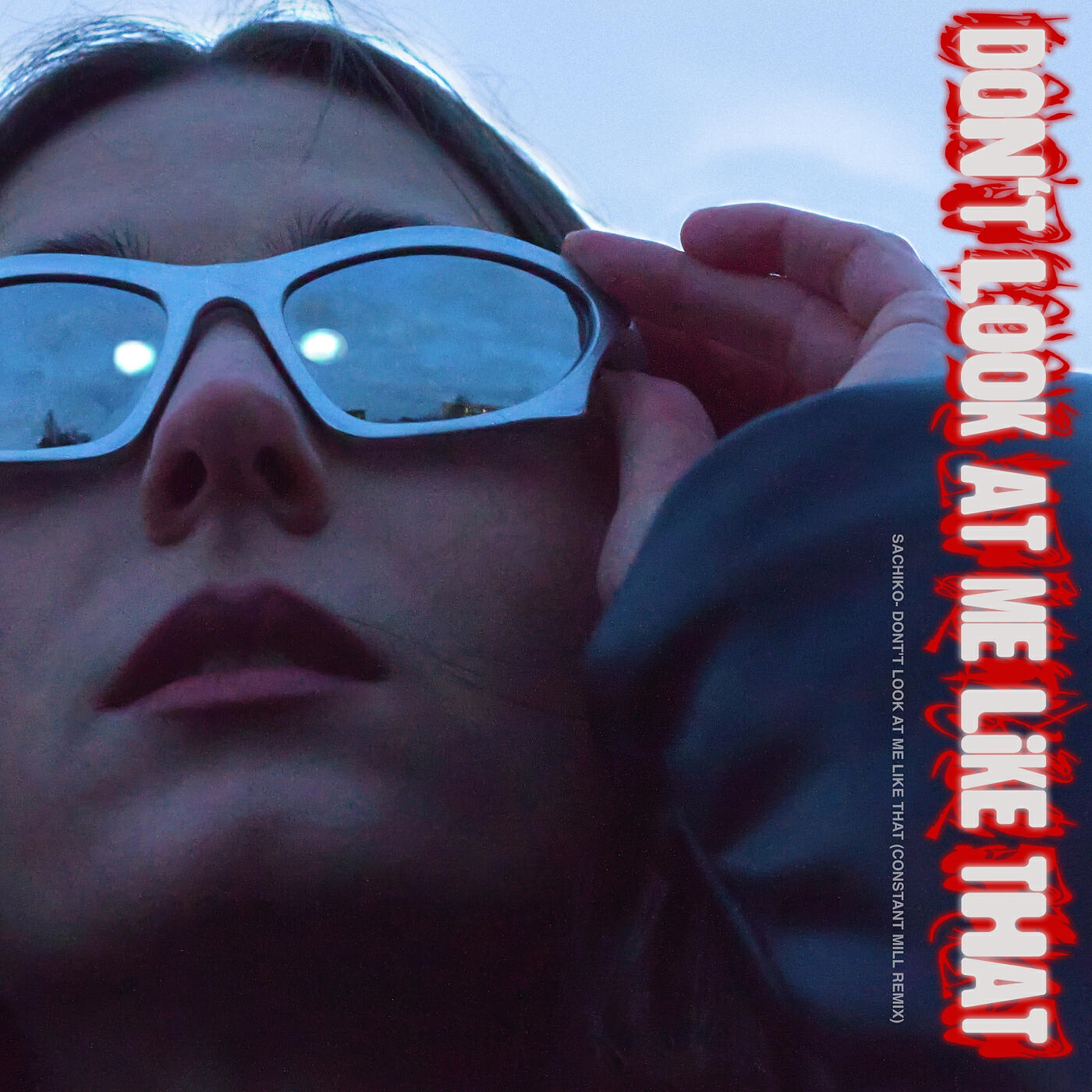 Релиз Don't Look at Me Like That (Constant Mill Remix)