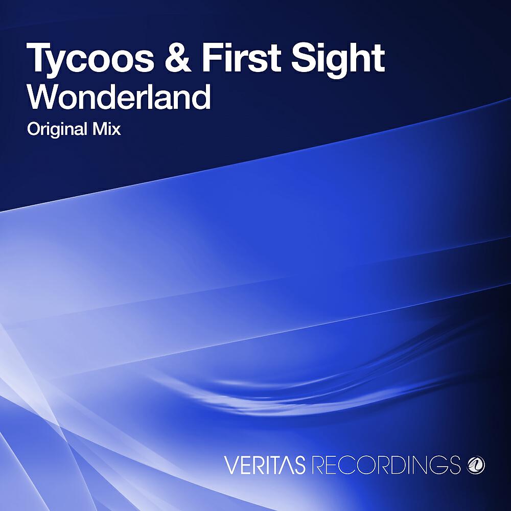 Скачать песню Tycoos, First Sight - Wonderland (Original Mix) бесплатно в MP3 для Android и iOS
