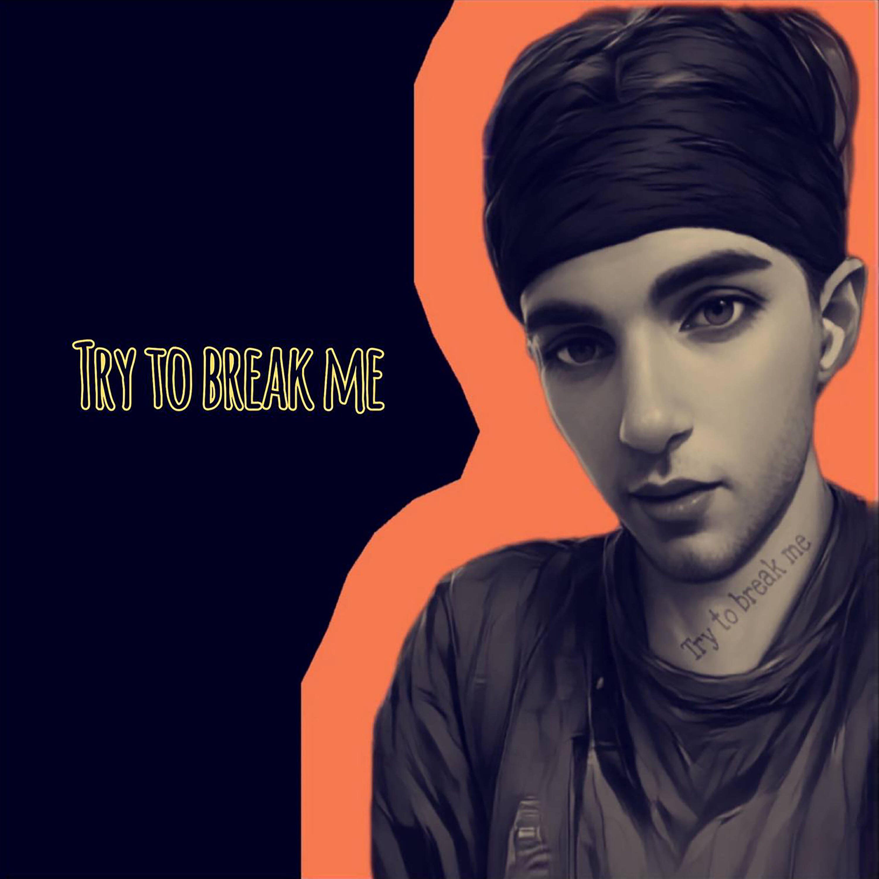 Постер альбома Try to break me