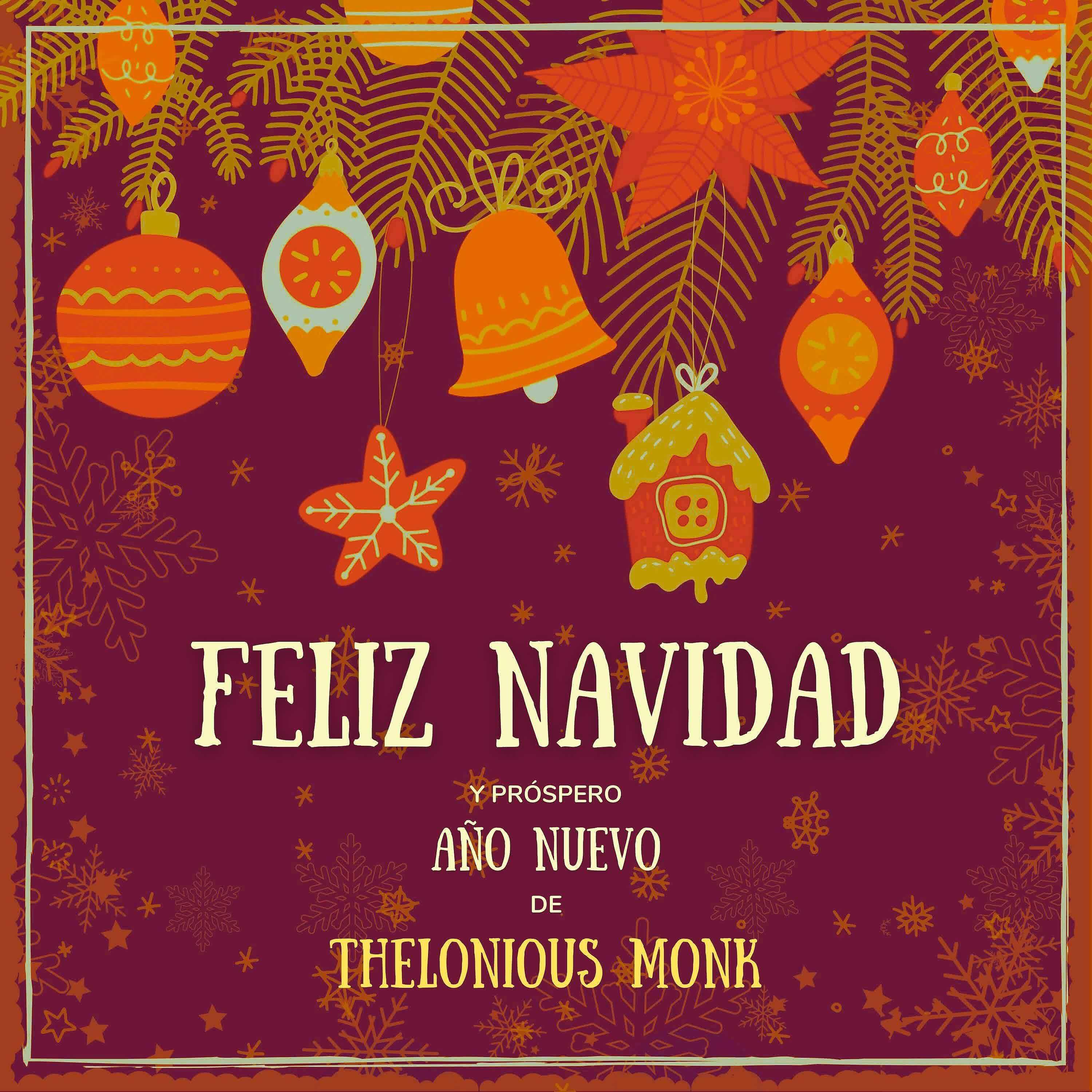 Релиз Feliz Navidad y próspero Año Nuevo de Thelonious Monk