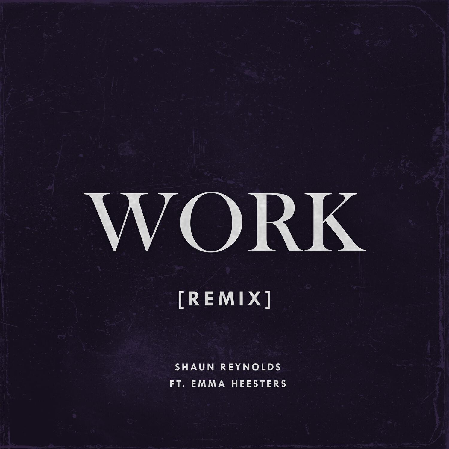 Релиз Work (Remix)