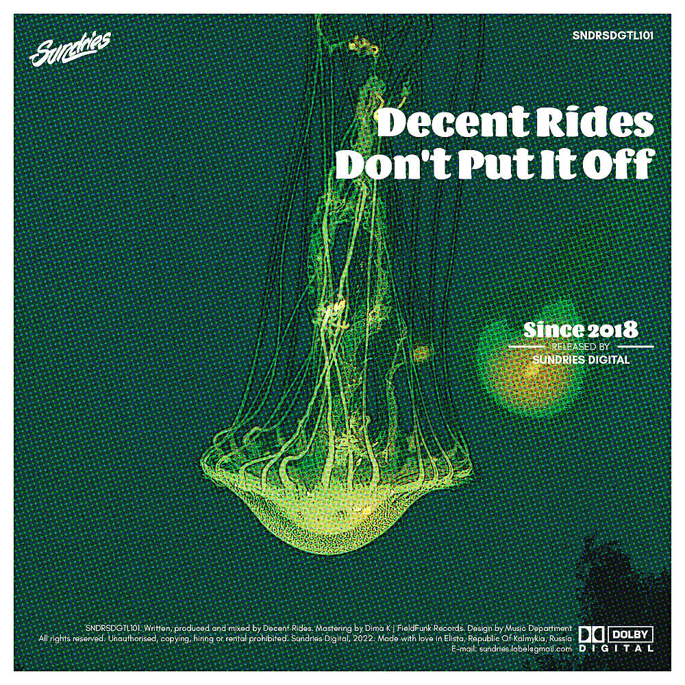 Релиз Don't Put It Off