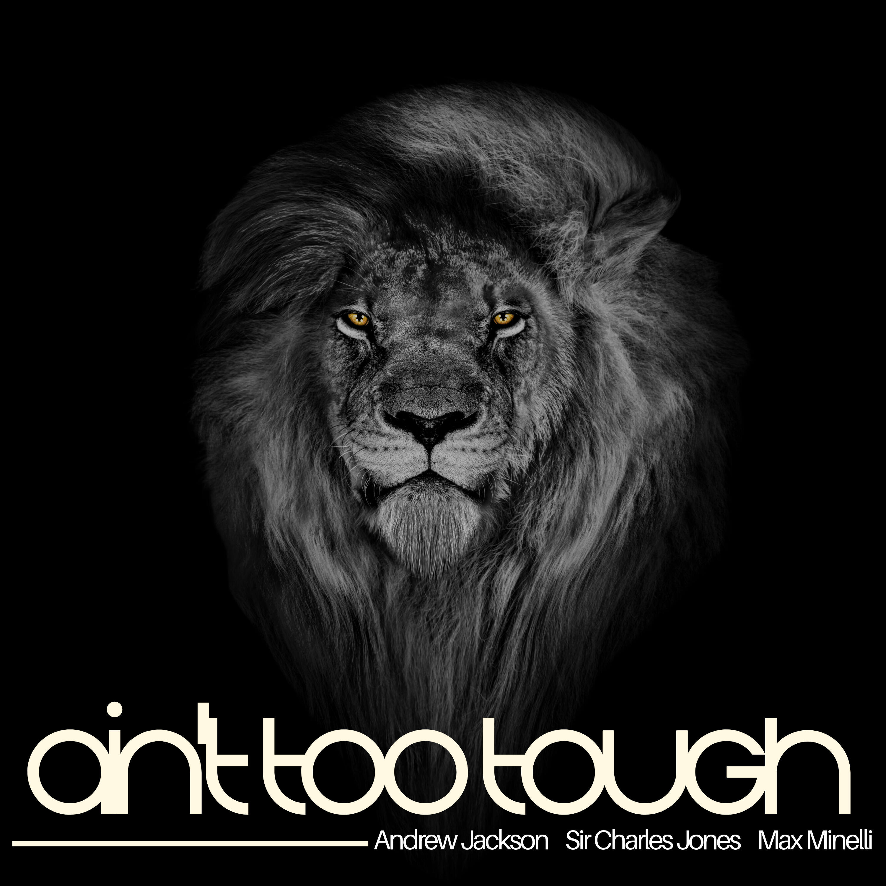 Релиз Ain't Too Tough