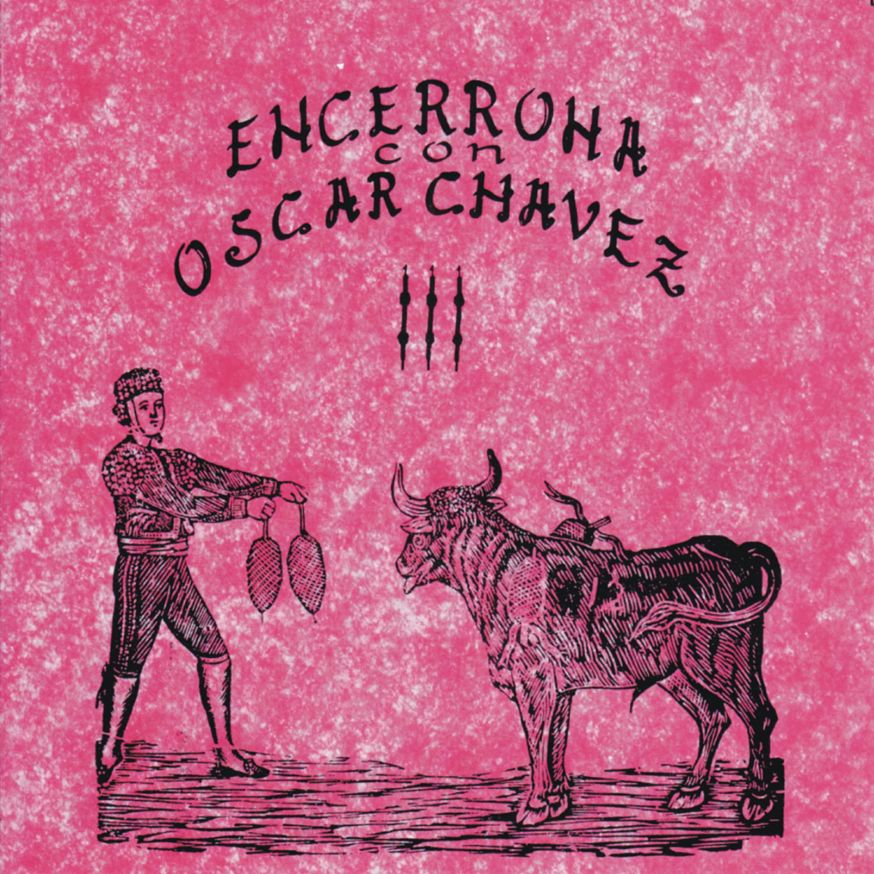 Релиз Encerrona Con Oscar Chávez, vol. 3