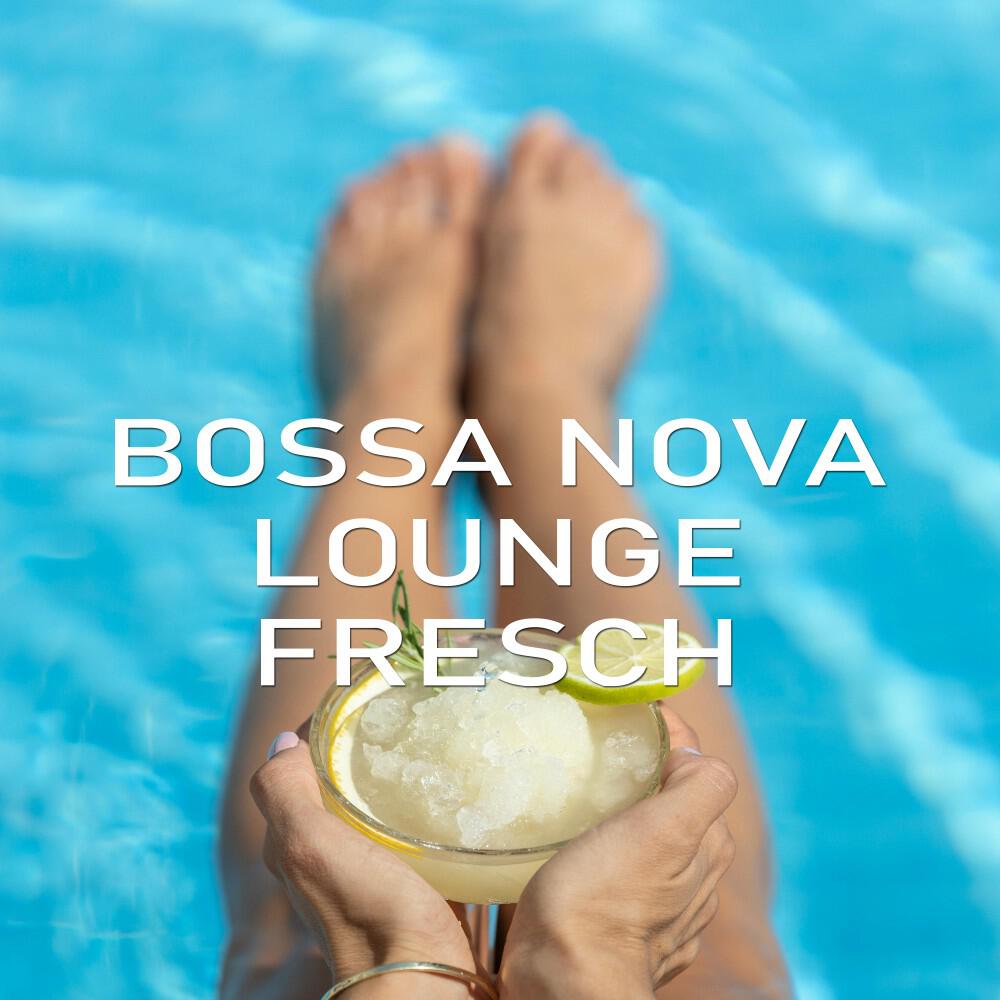Релиз Bossa Nova Lounge Fresh