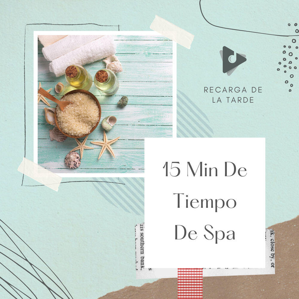 Релиз 15 Min De Tiempo De Spa