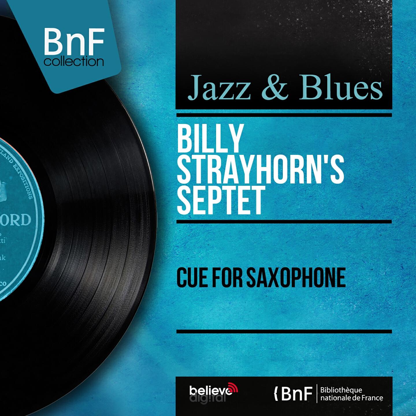 Релиз Cue for Saxophone (Mono Version)