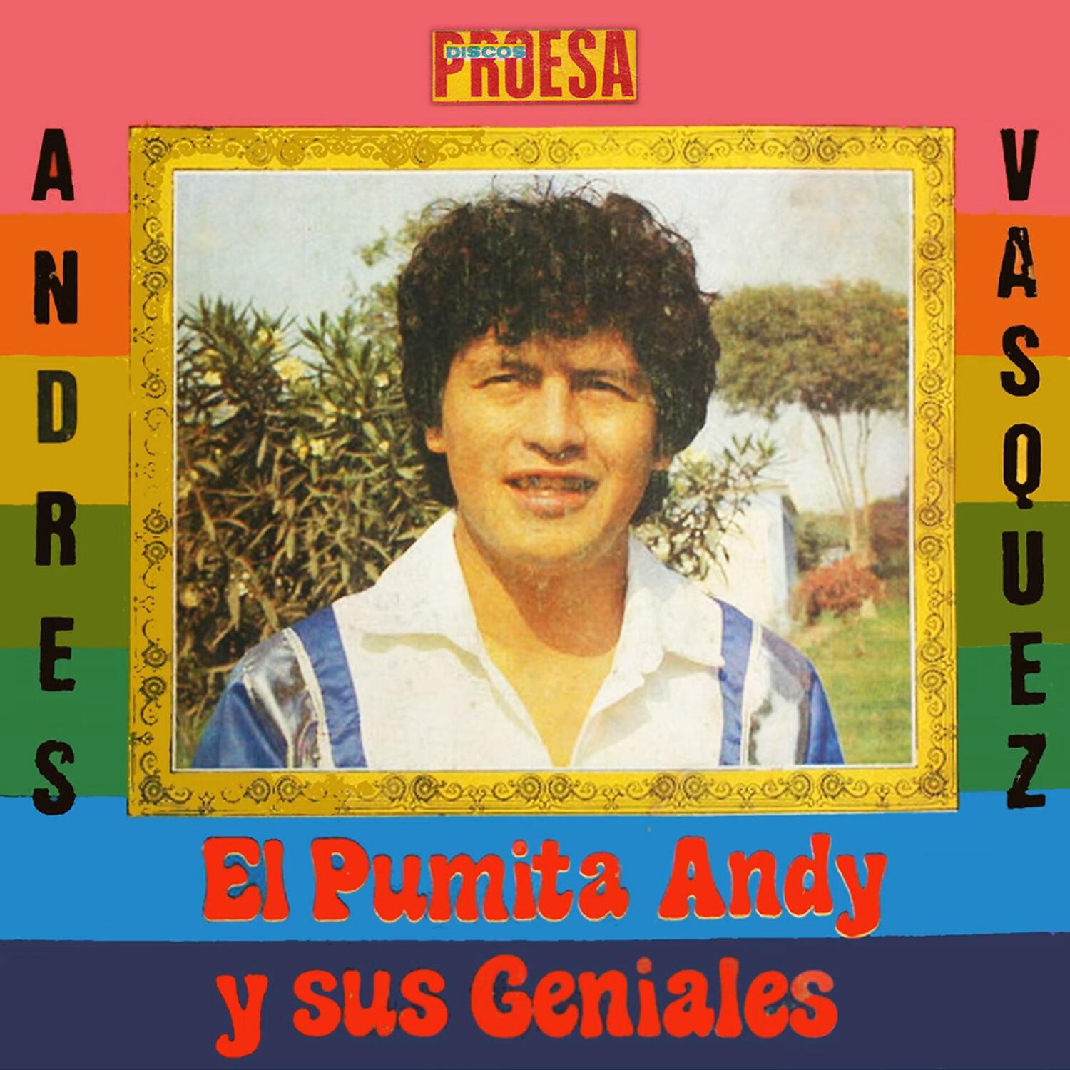 Релиз El Pumita Andy y sus Geniales