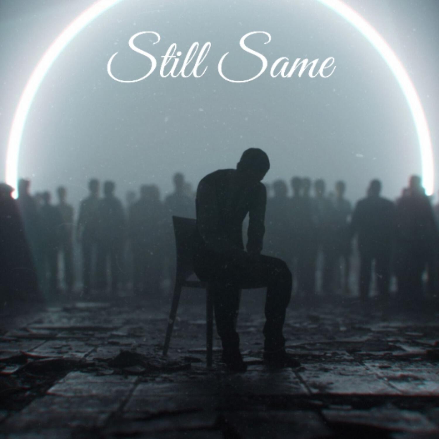 Релиз Still Same