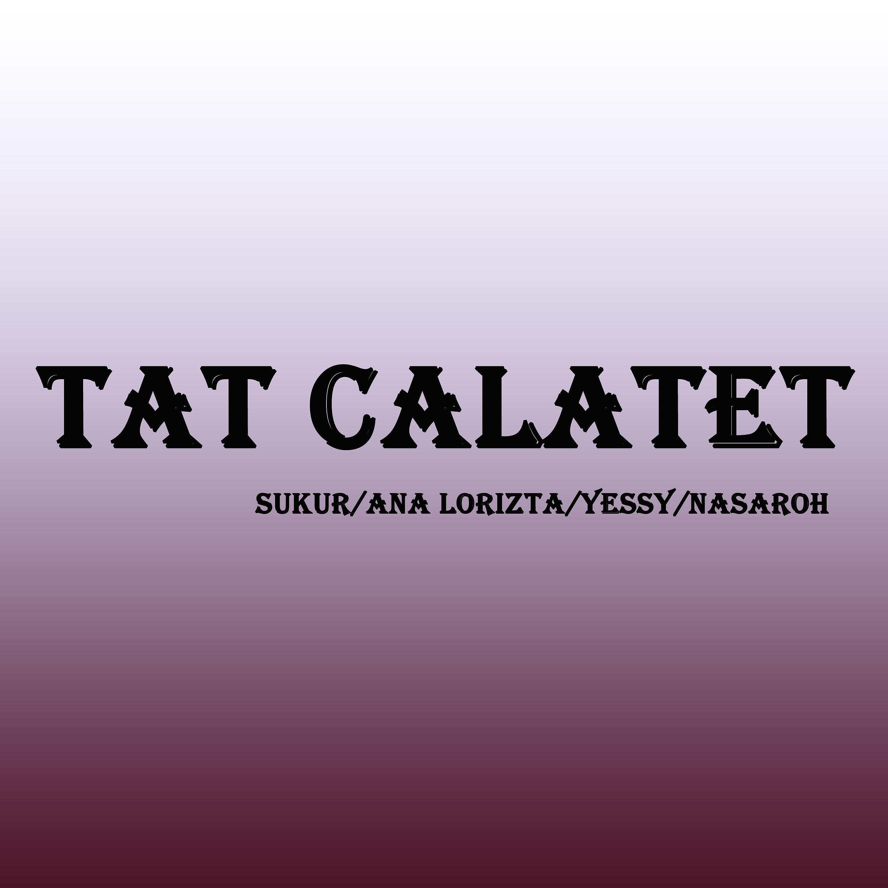 Релиз Tat Calatet