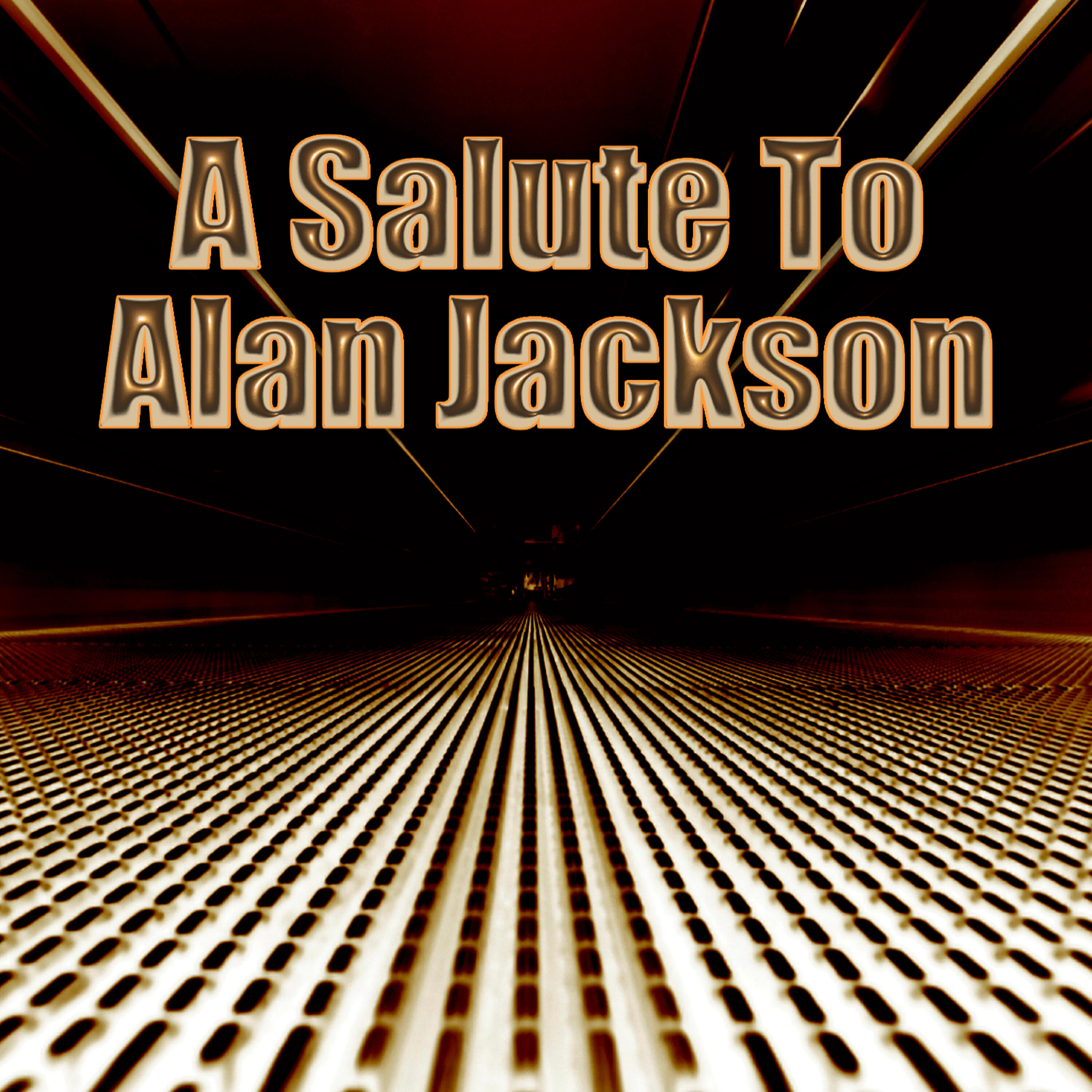 Релиз A Salute to Alan Jackson