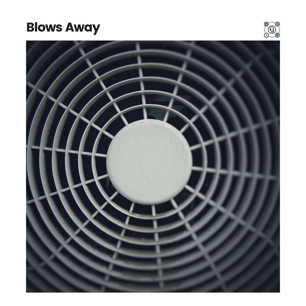 Релиз Blows Away