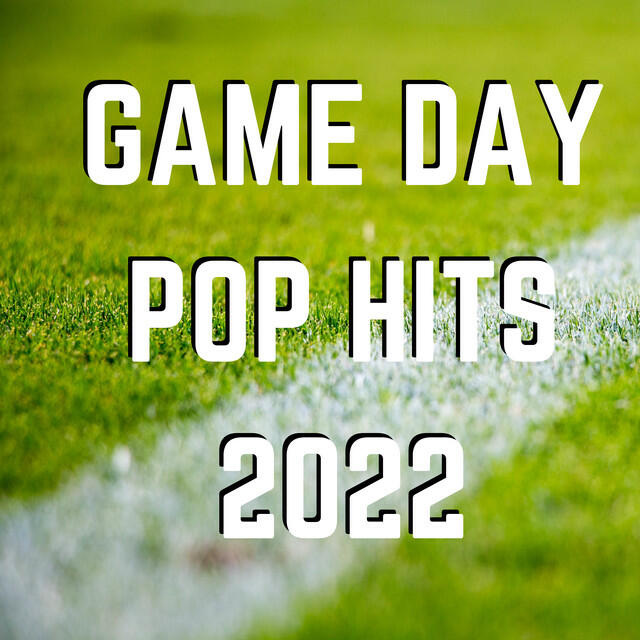 Релиз Game Day Hip Hop Hits 2022