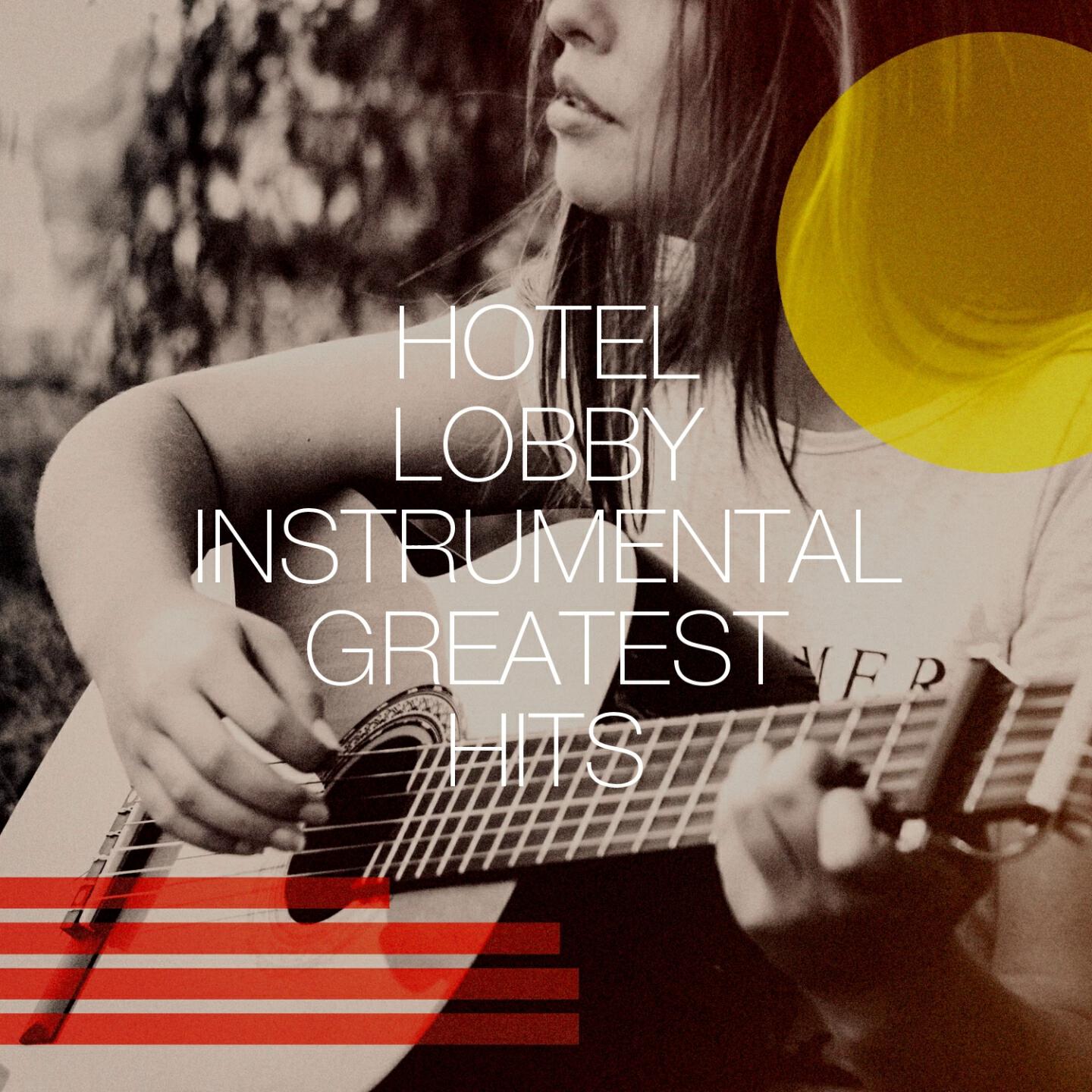 Релиз Hotel Lobby Instrumental Greatest Hits