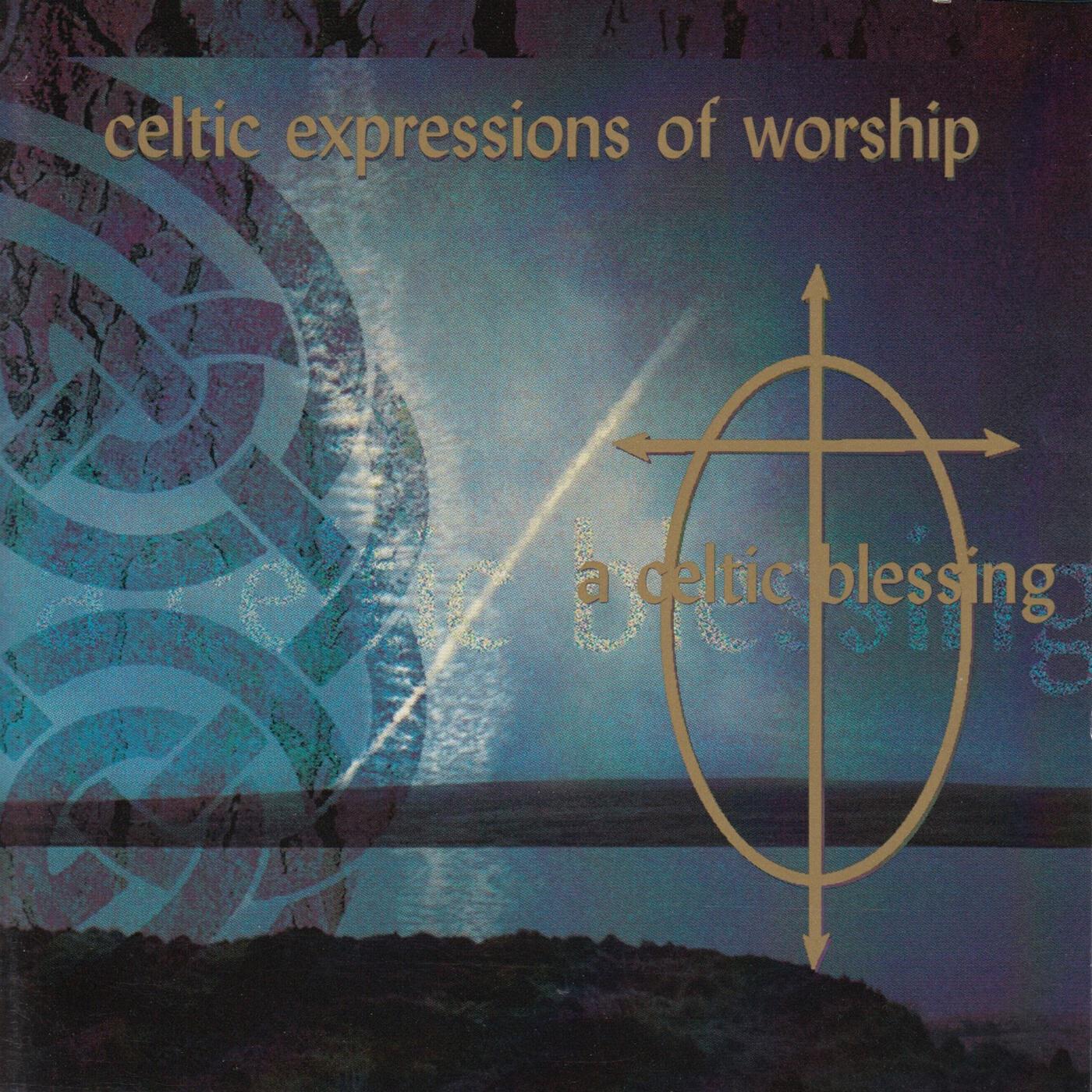 Релиз Celtic Expressions of Worship: A Celtic Blessing