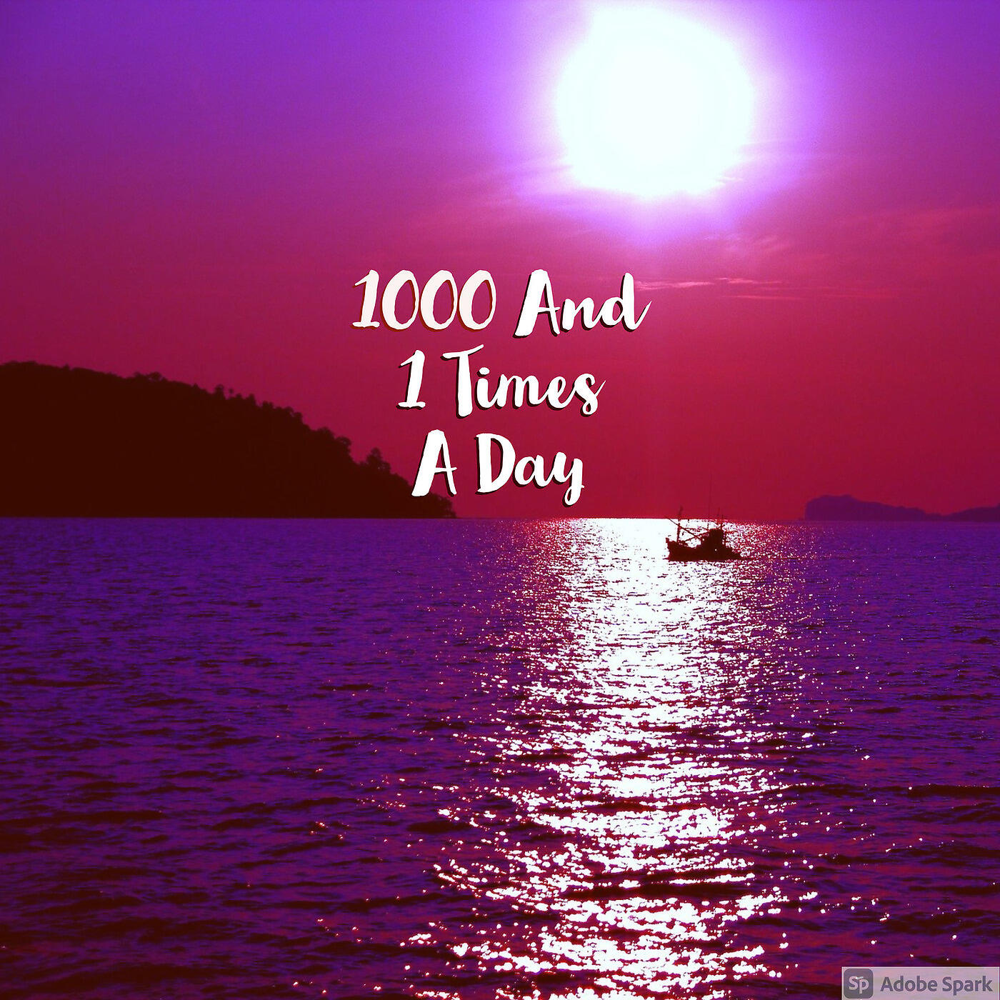 Трек 1000 and 1 Times a Day