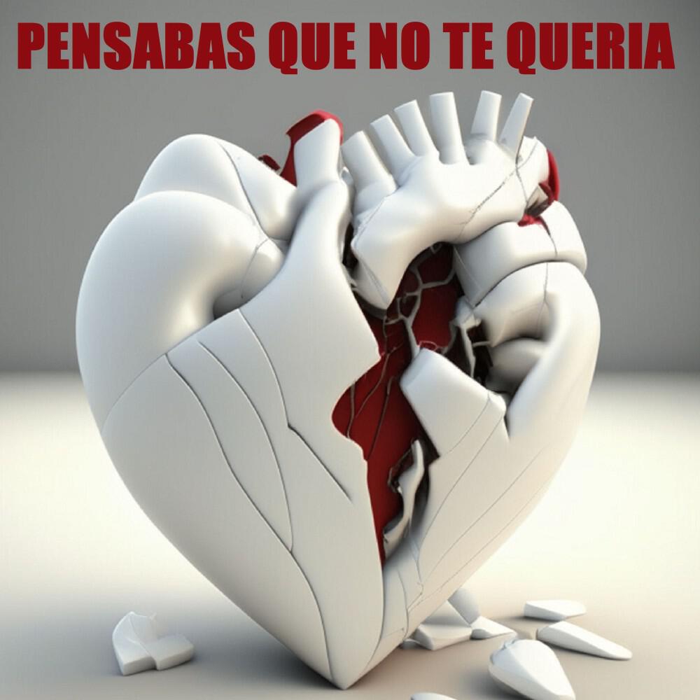 Релиз Pensabas Que No Te Quería