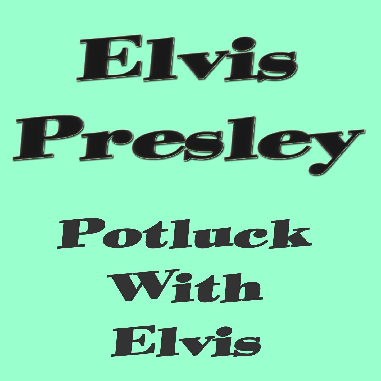 Релиз Potluck with Elvis