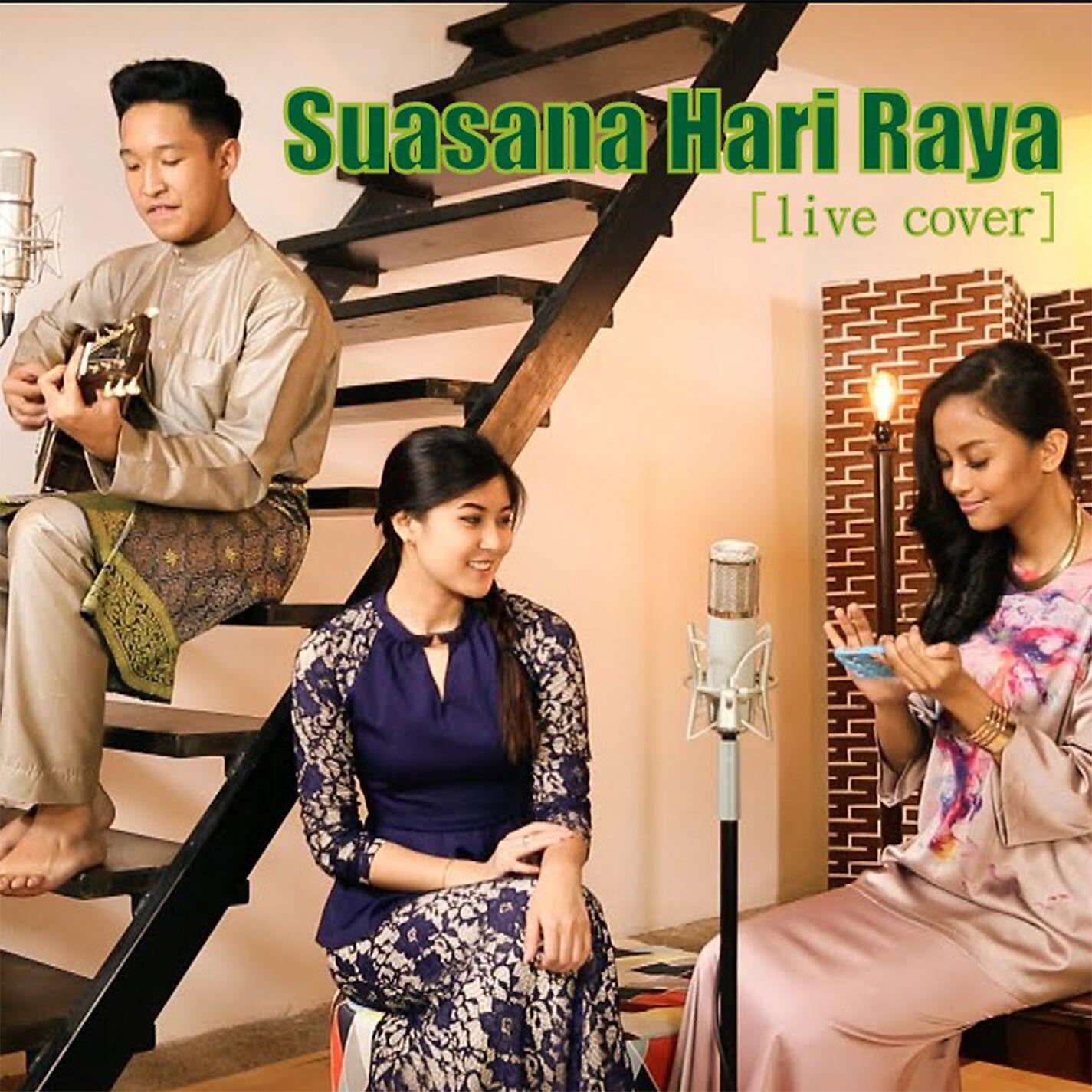 Релиз Suasana Hari Raya (Live)