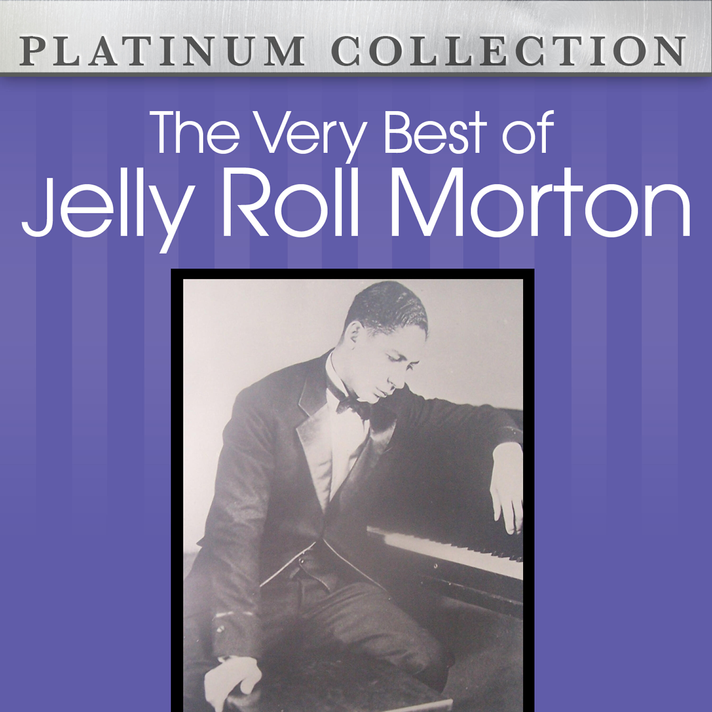 Релиз The Very Best of Jelly Roll Morton