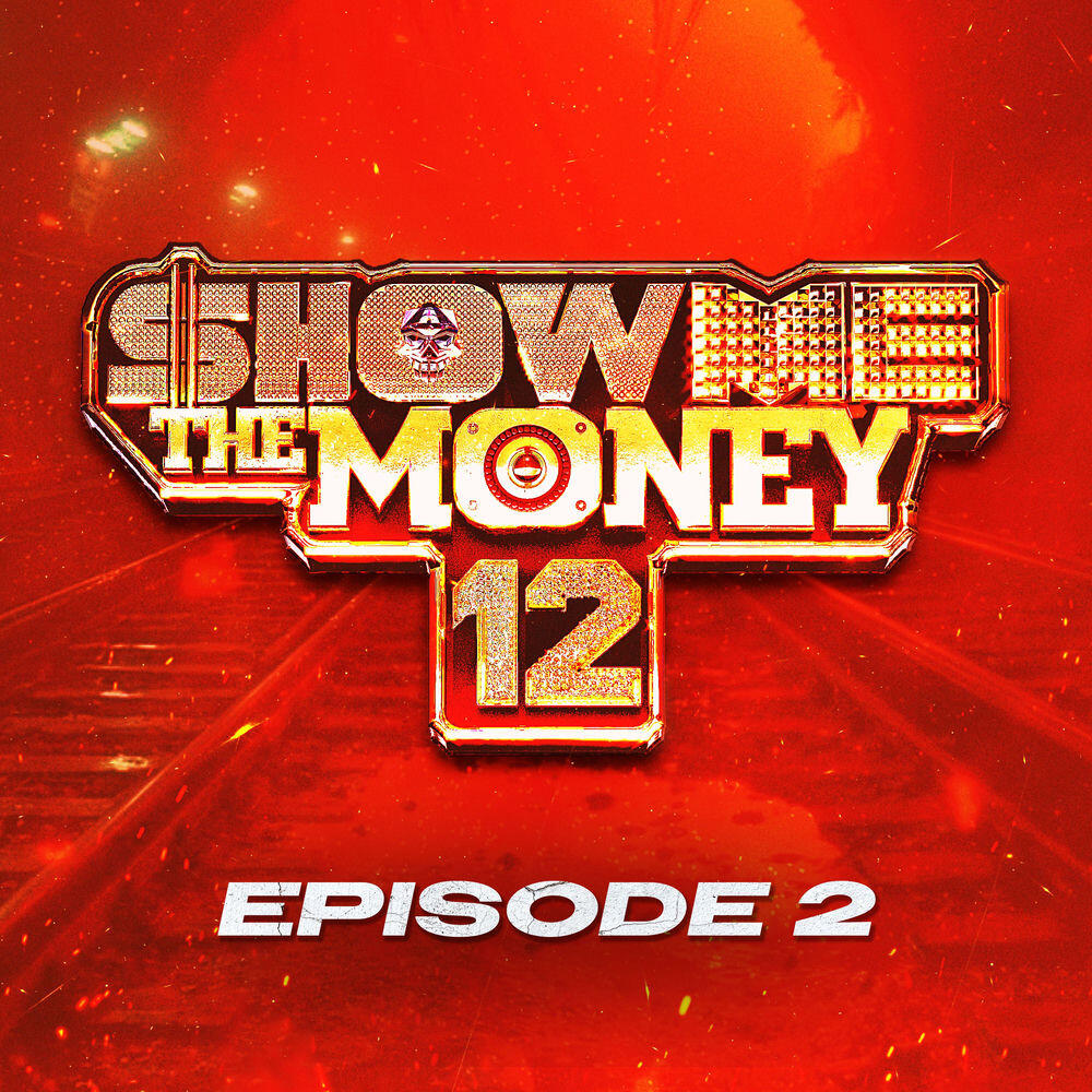 Show Me The Money 12 Episode 2