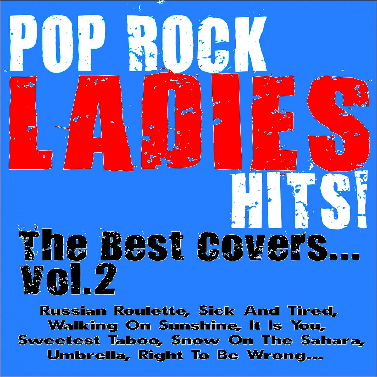 Релиз Pop Rock Ladies Hits! the Best Covers, Vol. 2