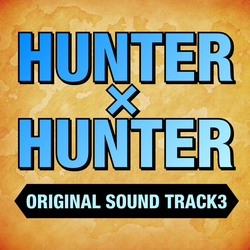 Релиз HUNTER x HUNTER Original Soundtrack 3