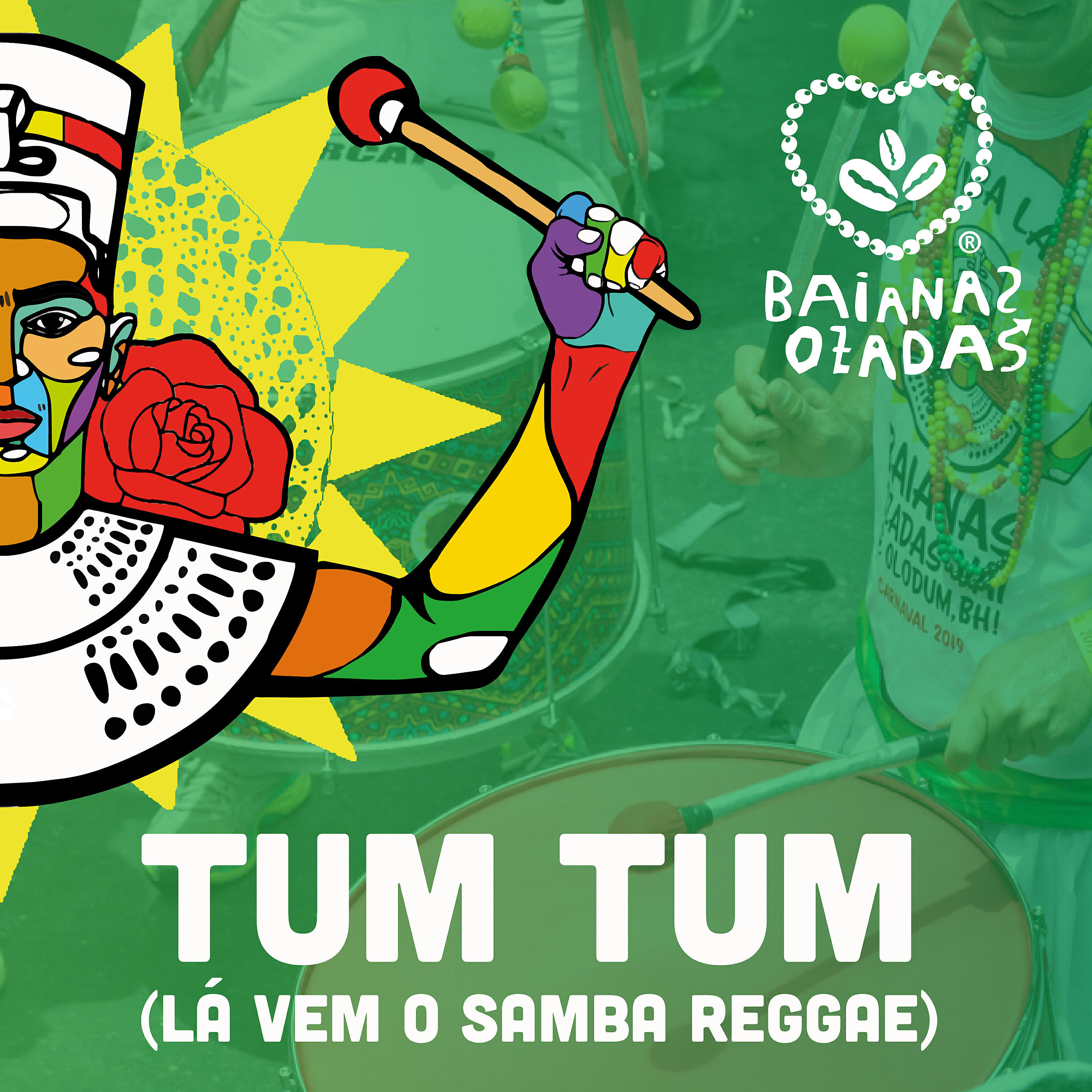 Релиз Tum Tum (Lá Vem o Samba Reggae)